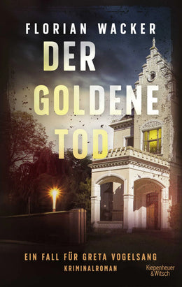 Buchcover von 'Der goldene Tod' - Paperback von Florian Wacker