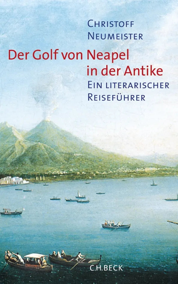 Buchcover von 'Der Golf von Neapel in der Antike' - Gebundene Ausgabe von Christoff Neumeister
