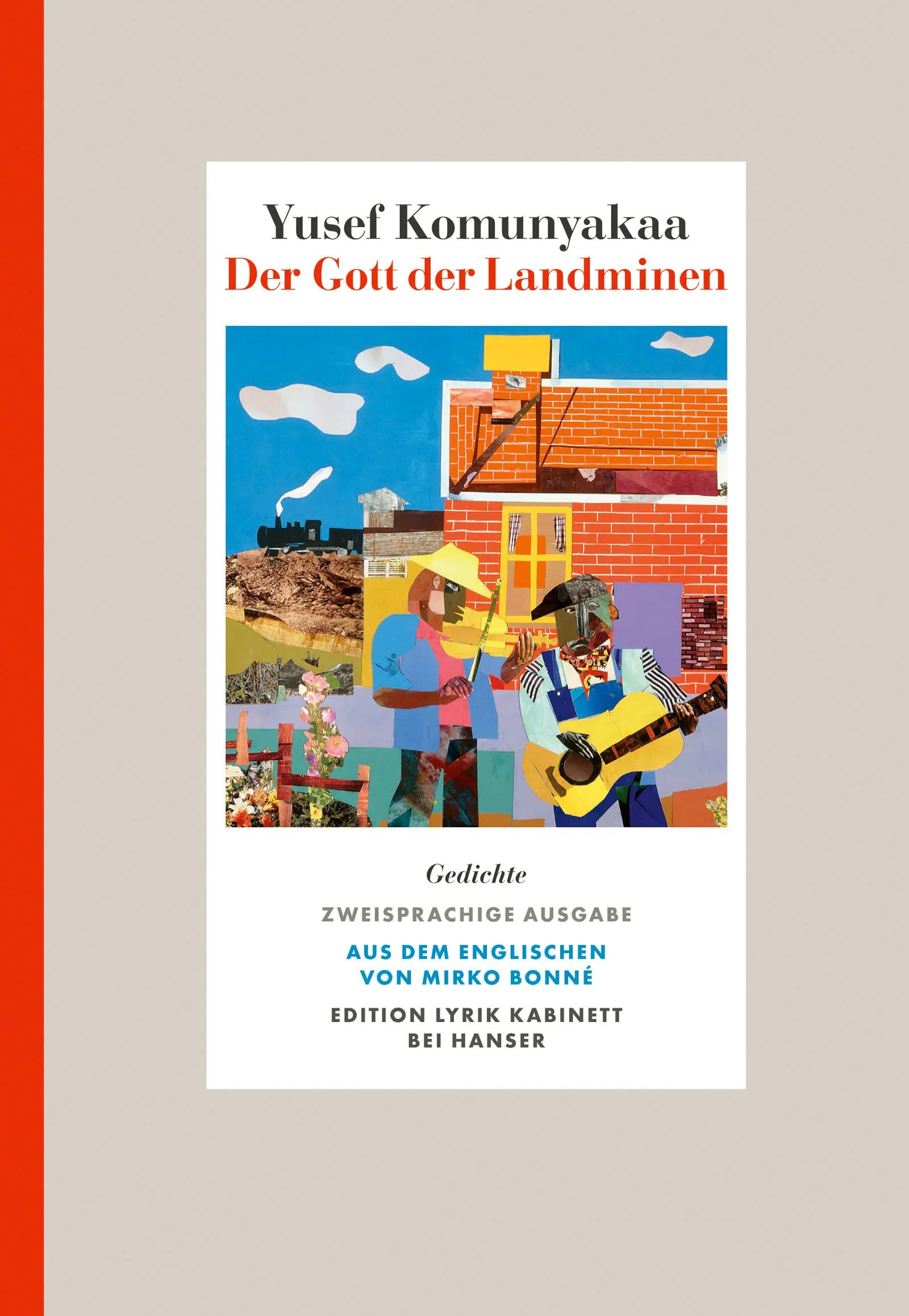 Buchcover von 'Der Gott der Landminen' - Gebundene Ausgabe von Yusef Komunyakaa