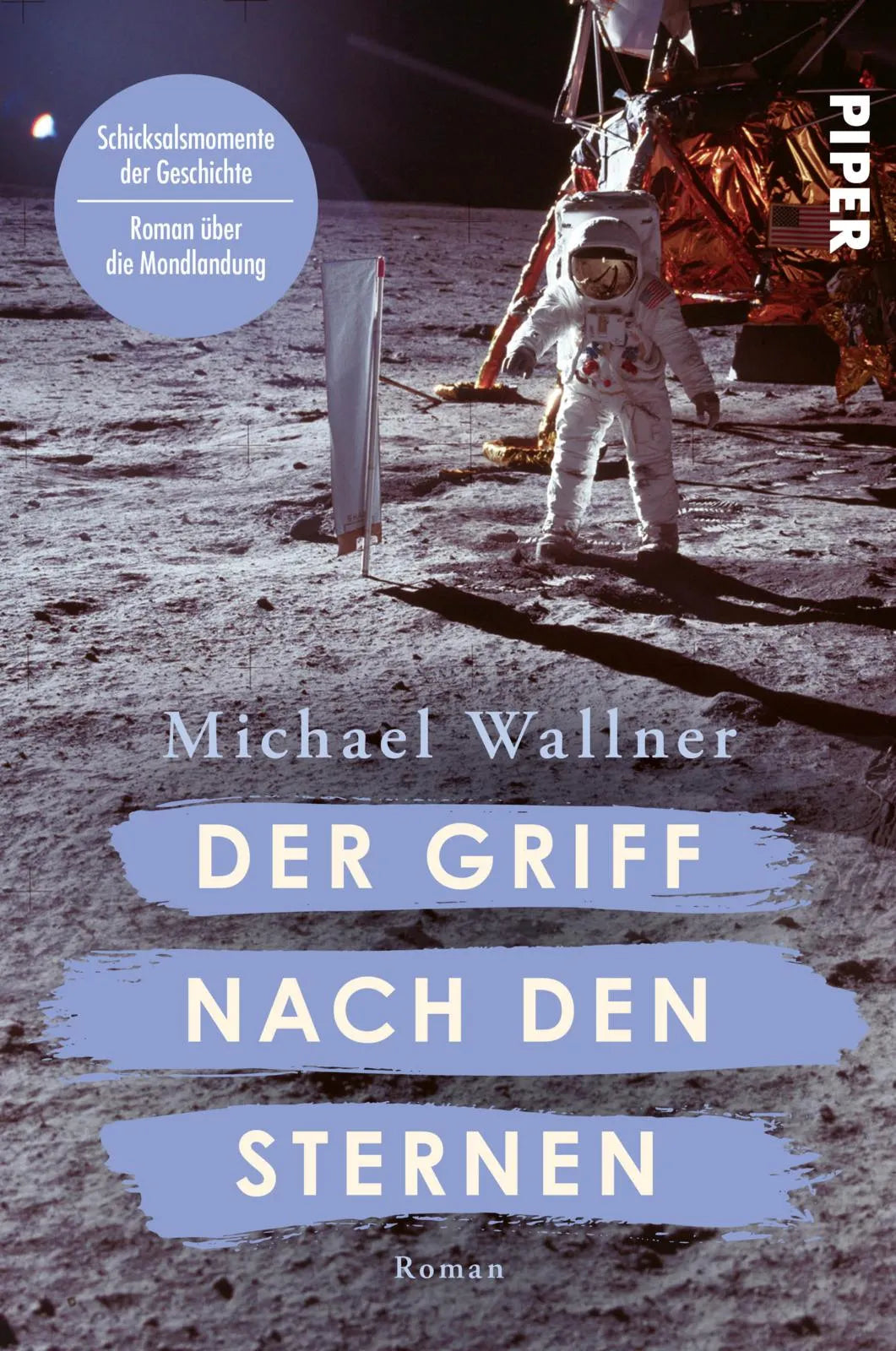 Buchcover von 'Der Griff nach den Sternen' - Paperback von Michael Wallner
