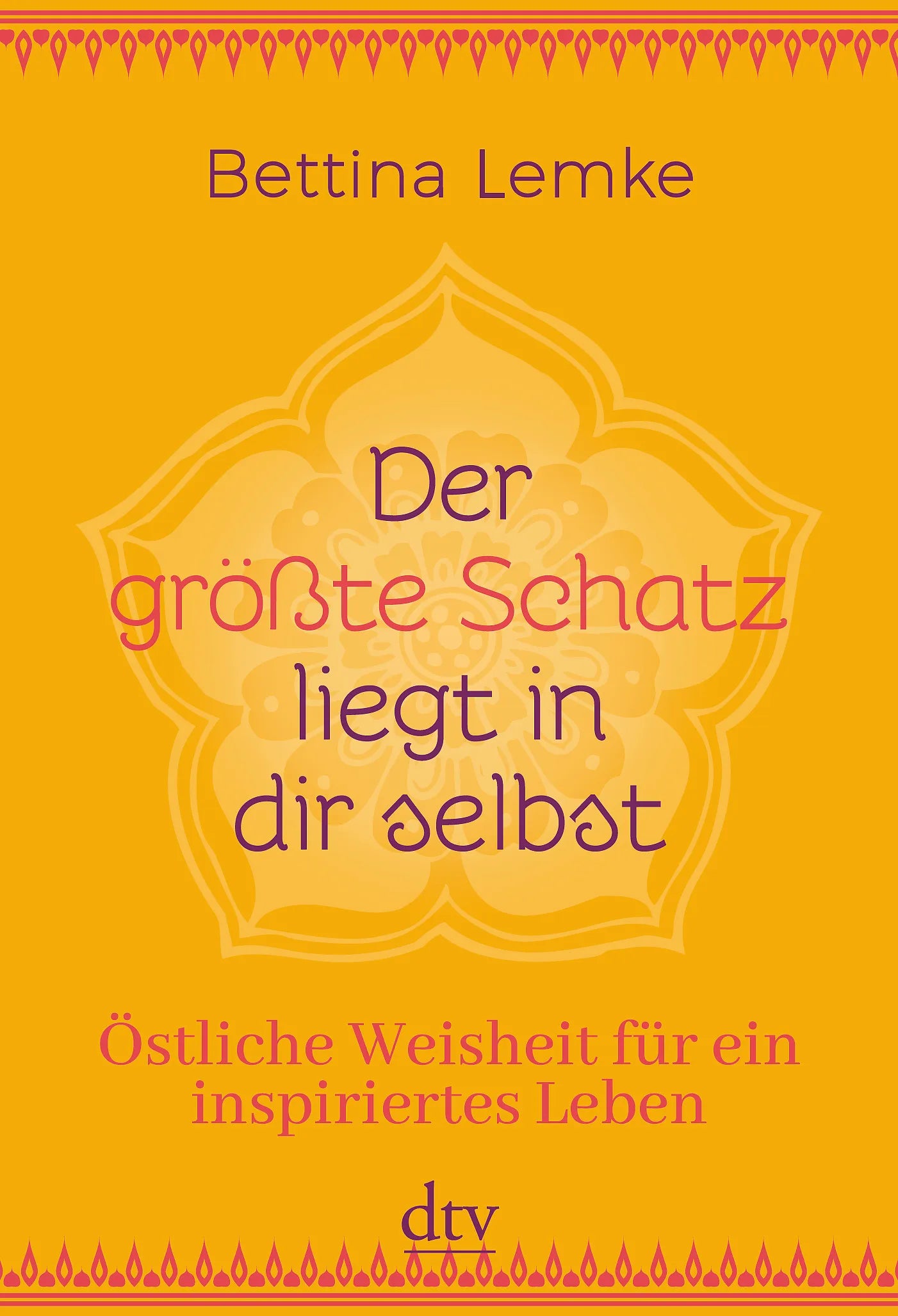 Buchcover von 'Der größte Schatz liegt in dir selbst' - Taschenbuch von Bettina Lemke