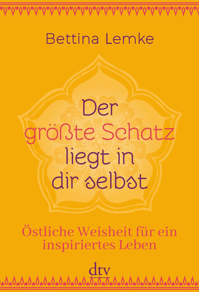 Der größte Schatz liegt in dir selbst