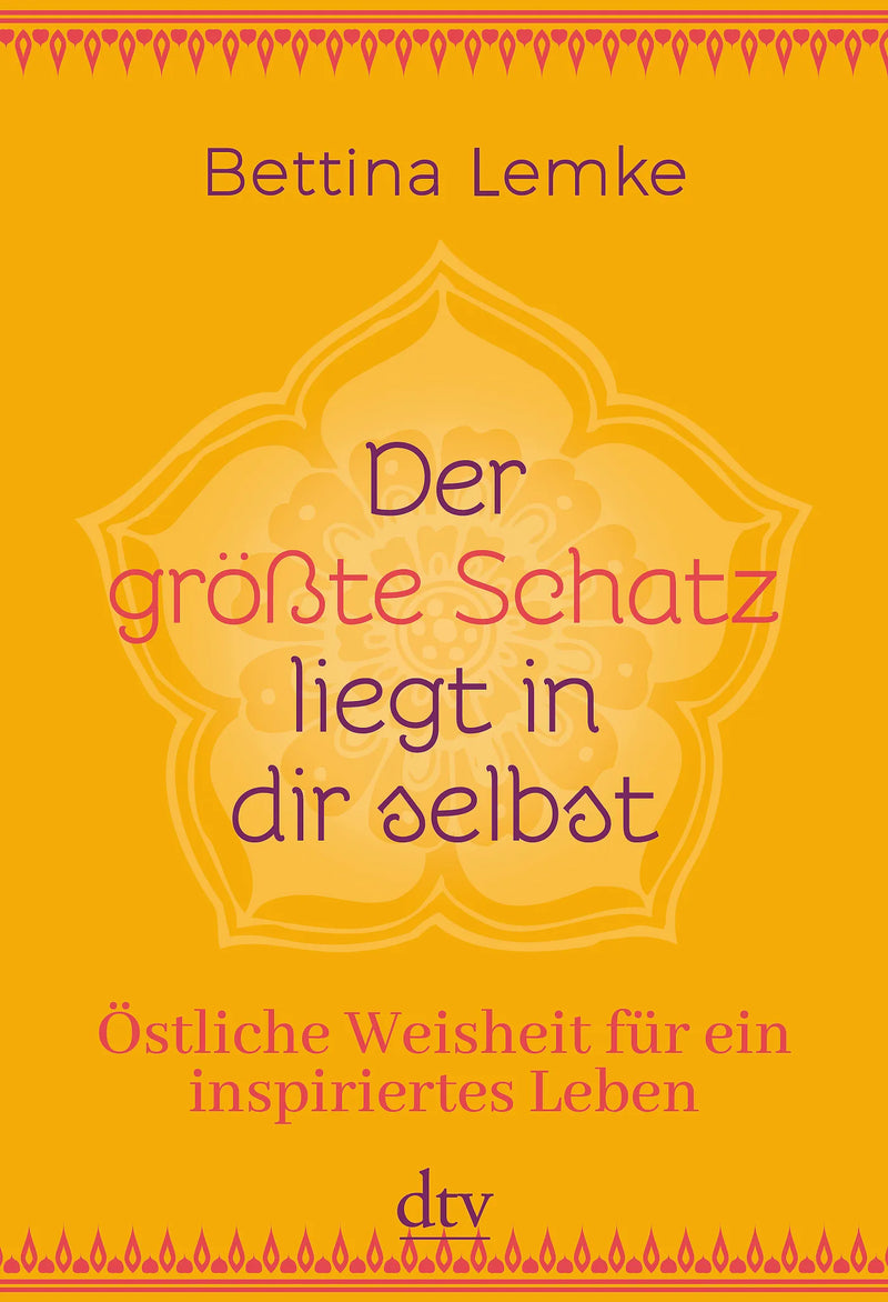 Der größte Schatz liegt in dir selbst