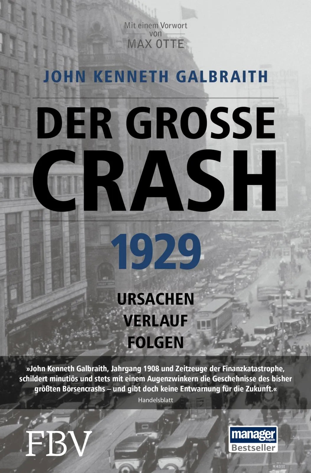 Buchcover von 'Der große Crash 1929' - Gebundene Ausgabe von John Kenneth Galbraith