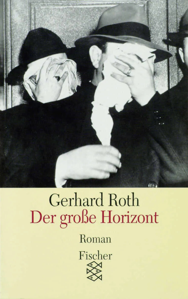 Buchcover von 'Der große Horizont' - Taschenbuch von Gerhard Roth
