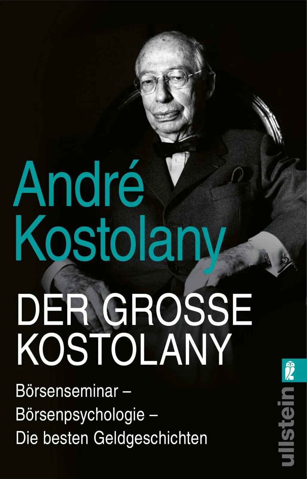 Cover: Der große Kostolany (Taschenbuch) von André Kostolany