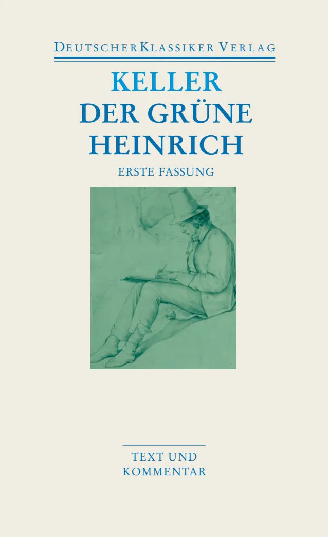 Buchcover von 'Der grüne Heinrich' - Taschenbuch von Gottfried Keller
