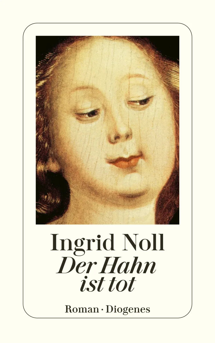 Buchcover von 'Der Hahn ist tot' - Taschenbuch von Ingrid Noll