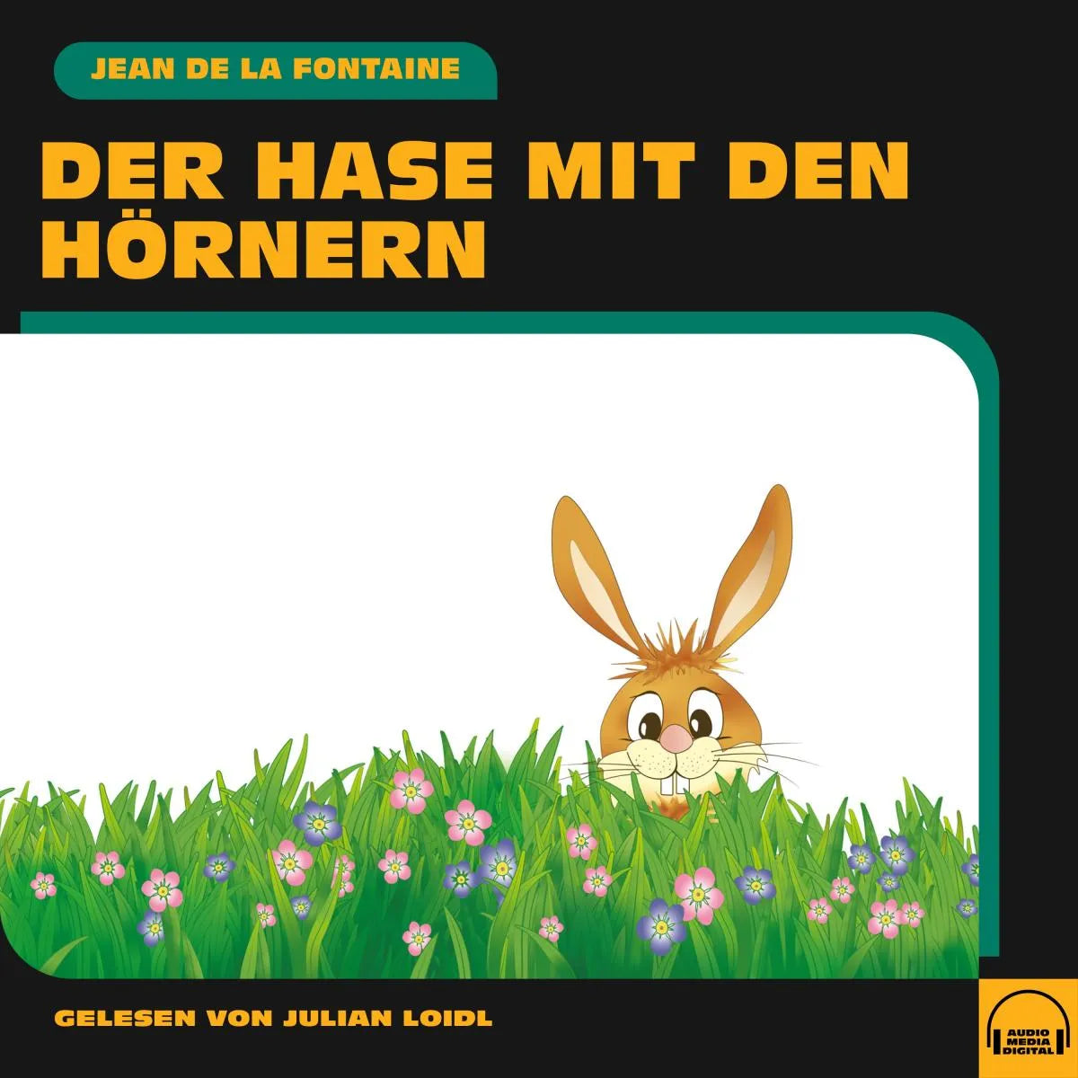 Cover: Der Hase mit den Hörnern (Hörbuch Download) von Jean de la Fontaine