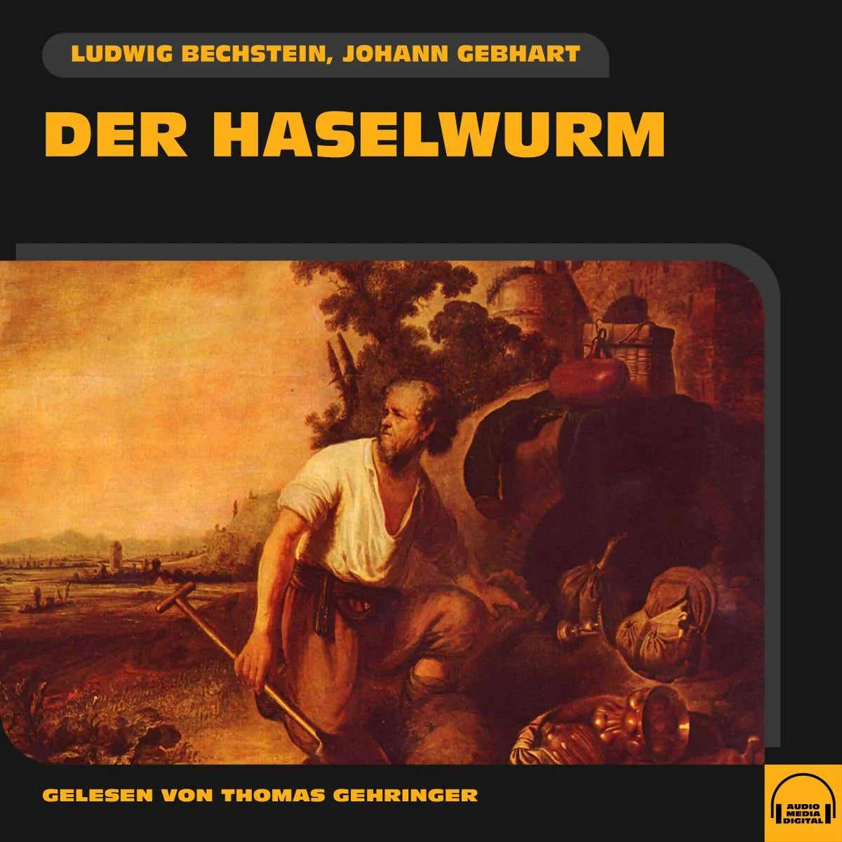 Cover: Der Haselwurm (Hörbuch Download) von Johann Gebhart