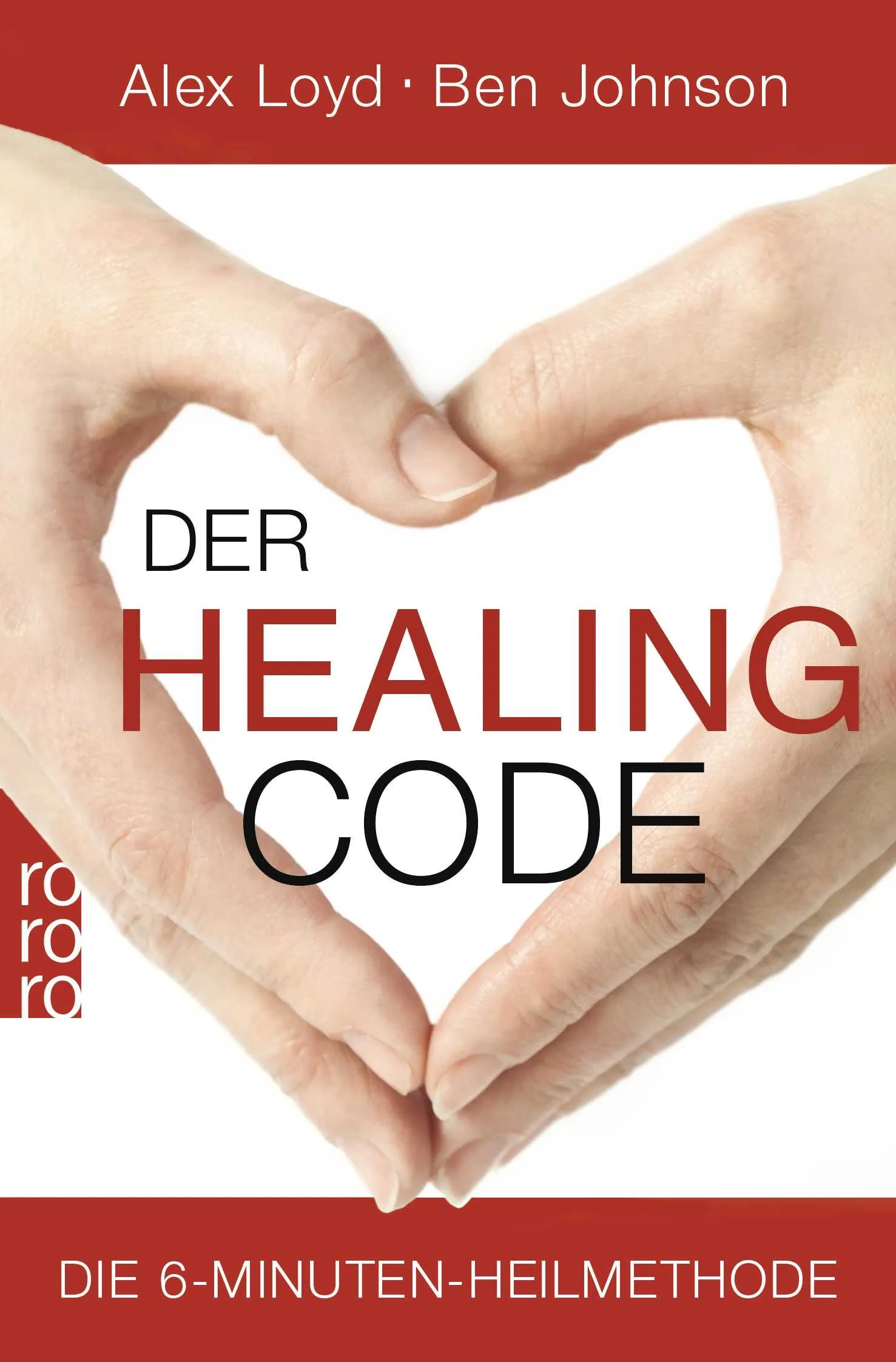 Buchcover von 'Der Healing Code' - Taschenbuch von Alex Loyd