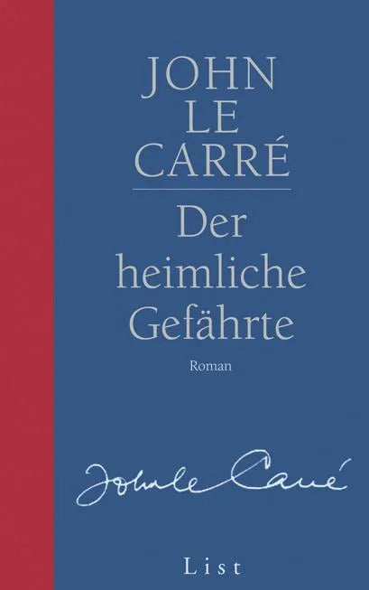 Buchcover von 'Der heimliche Gefährte' - Gebundene Ausgabe von John le Carré