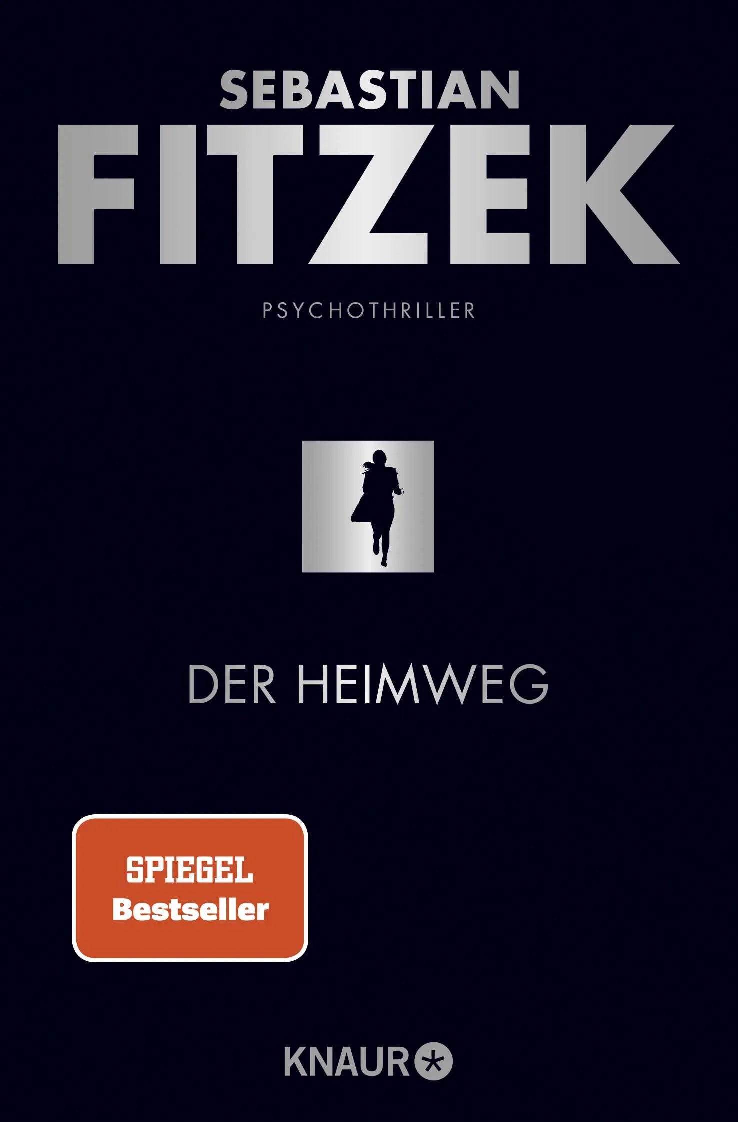 Cover: Der Heimweg (Taschenbuch) von Sebastian Fitzek