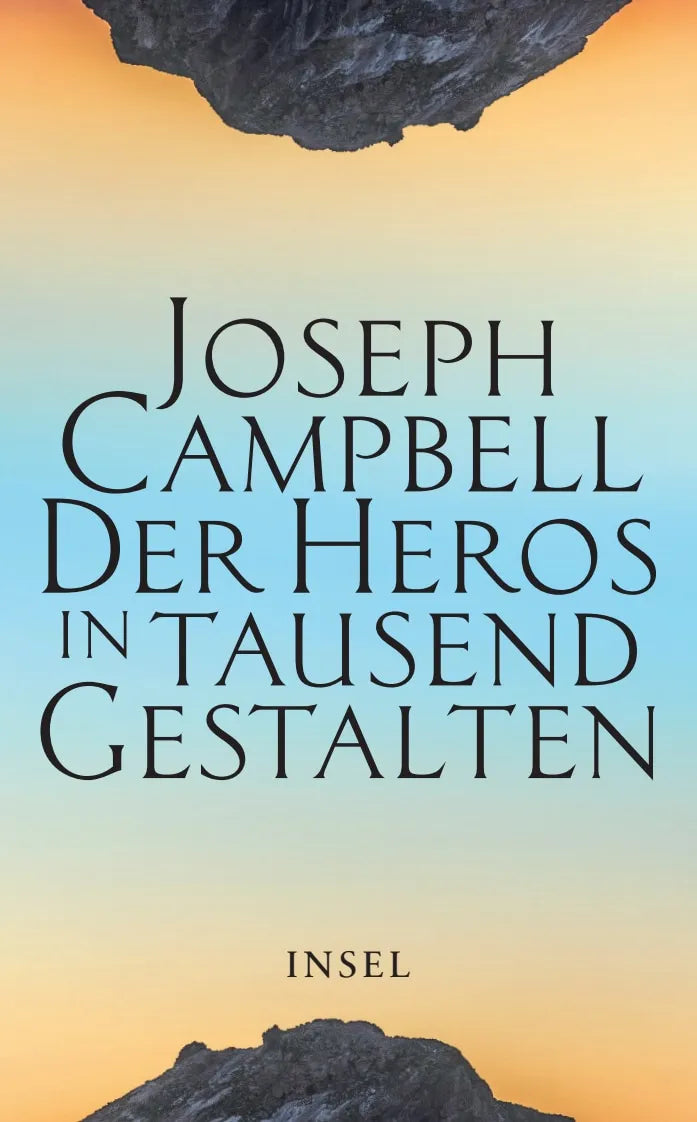 Der Heros in tausend Gestalten