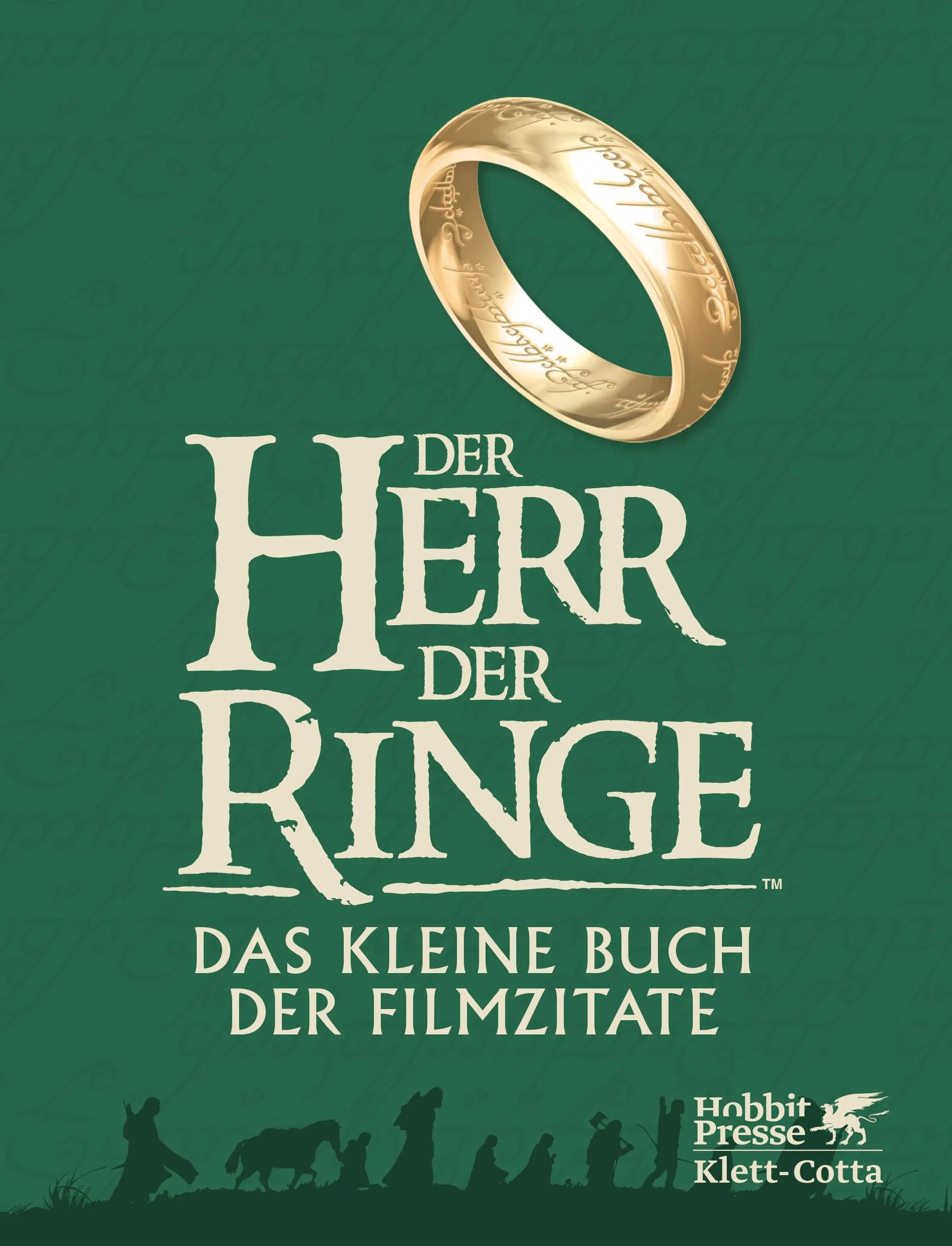 Cover: Der Herr der Ringe - Das kleine Buch der Filmzitate (Hardcover) von J.R.R. Tolkien