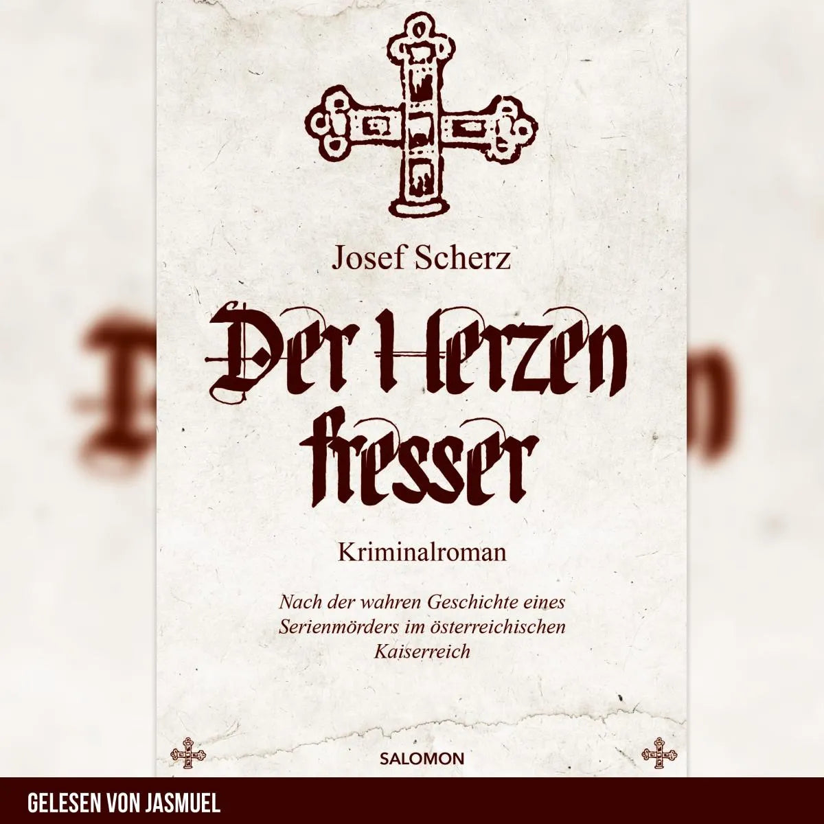 Cover: Der Herzenfresser (Hörbuch Download) von Josef Scherz