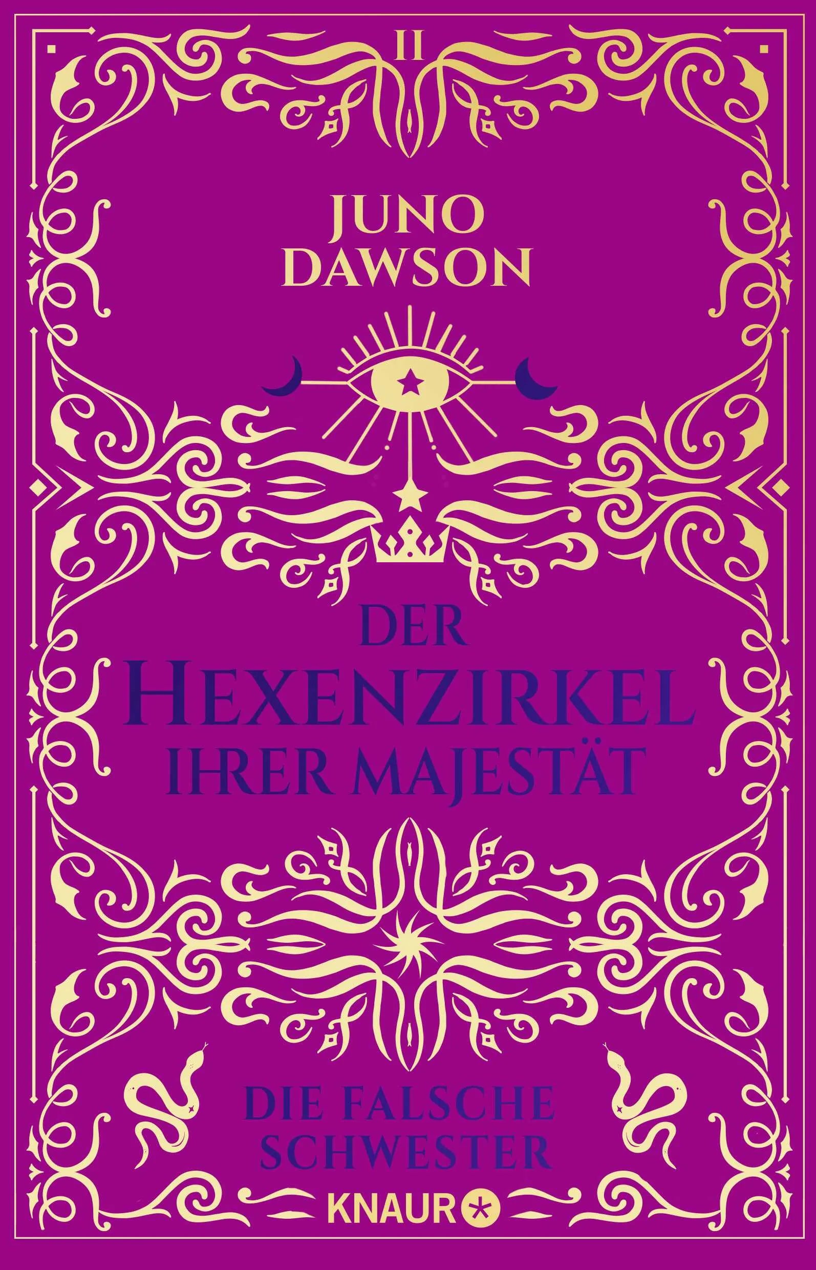 Buchcover von 'Der Hexenzirkel Ihrer Majestät. Die falsche Schwester' - Paperback von Juno Dawson