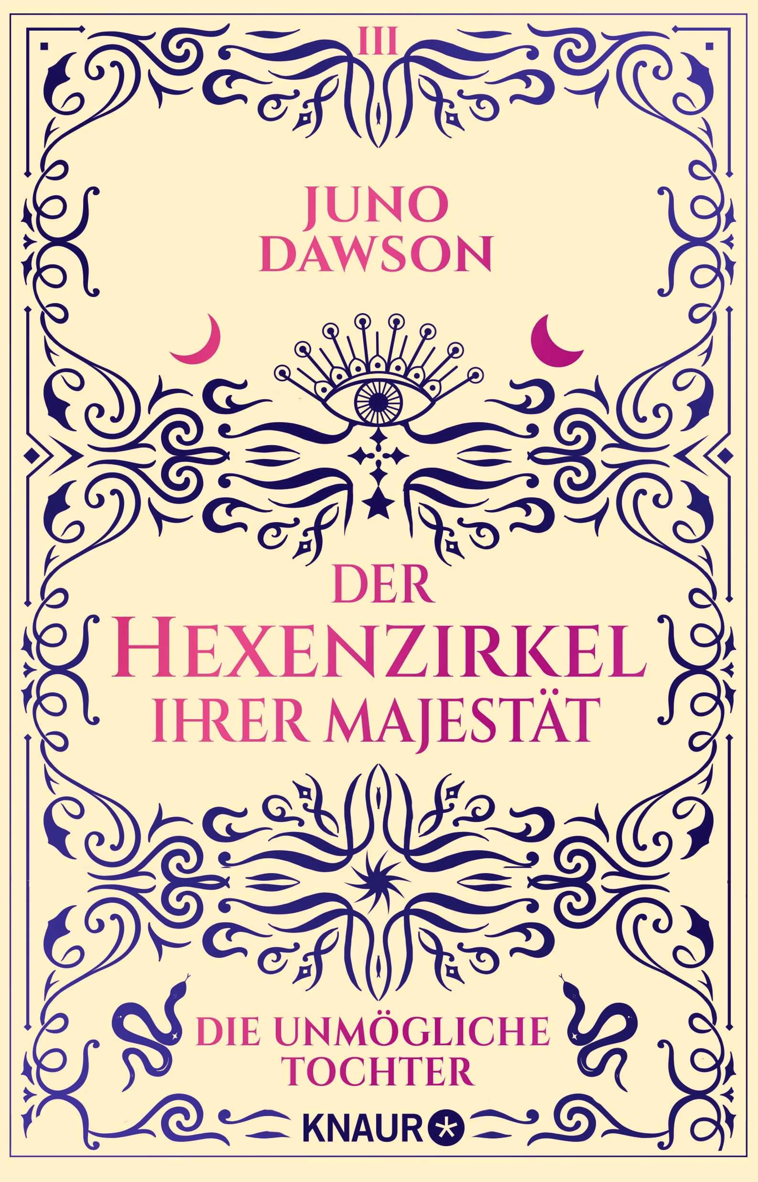 Cover: Der Hexenzirkel Ihrer Majestät. Die unmögliche Tochter (E-Book) von Juno Dawson