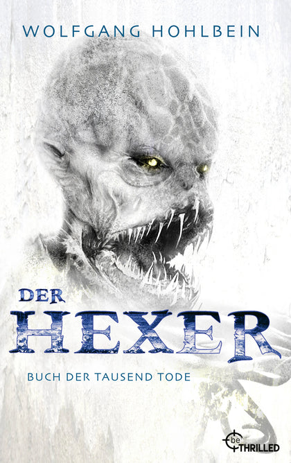 Cover: Der Hexer - Buch der tausend Tode (E-Book) von Wolfgang Hohlbein