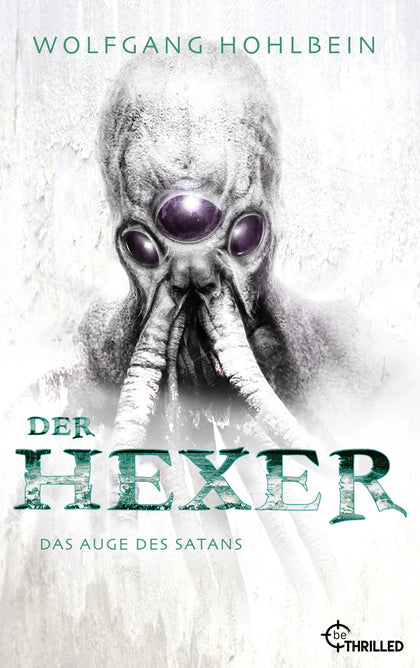 Cover: Der Hexer - Das Auge des Satans (E-Book) von Wolfgang Hohlbein