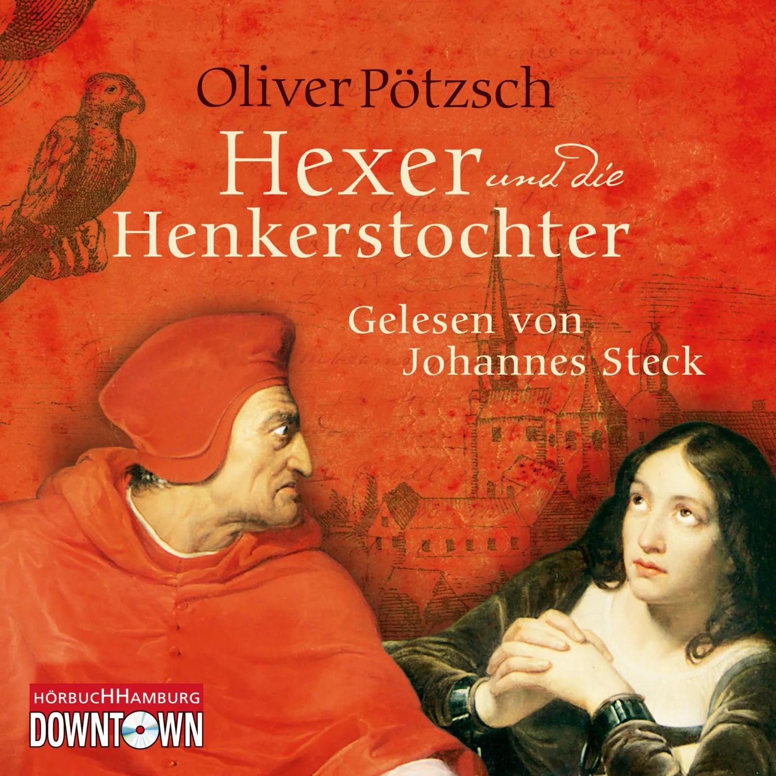 Buchcover von 'Der Hexer und die Henkerstochter' - Hörbuch (CD) von Oliver Pötzsch