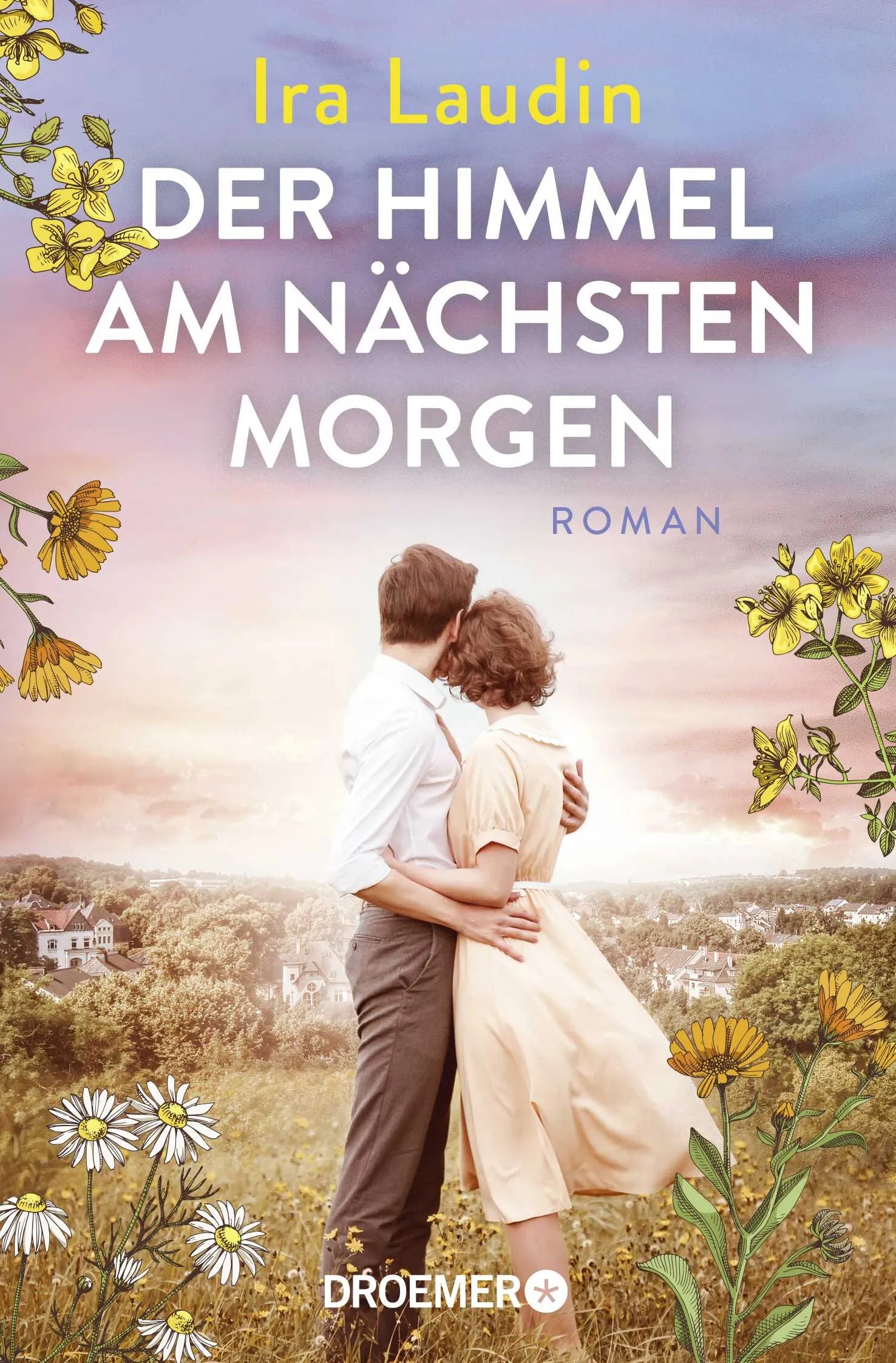 Buchcover von 'Der Himmel am nächsten Morgen' - Taschenbuch von Ira Laudin