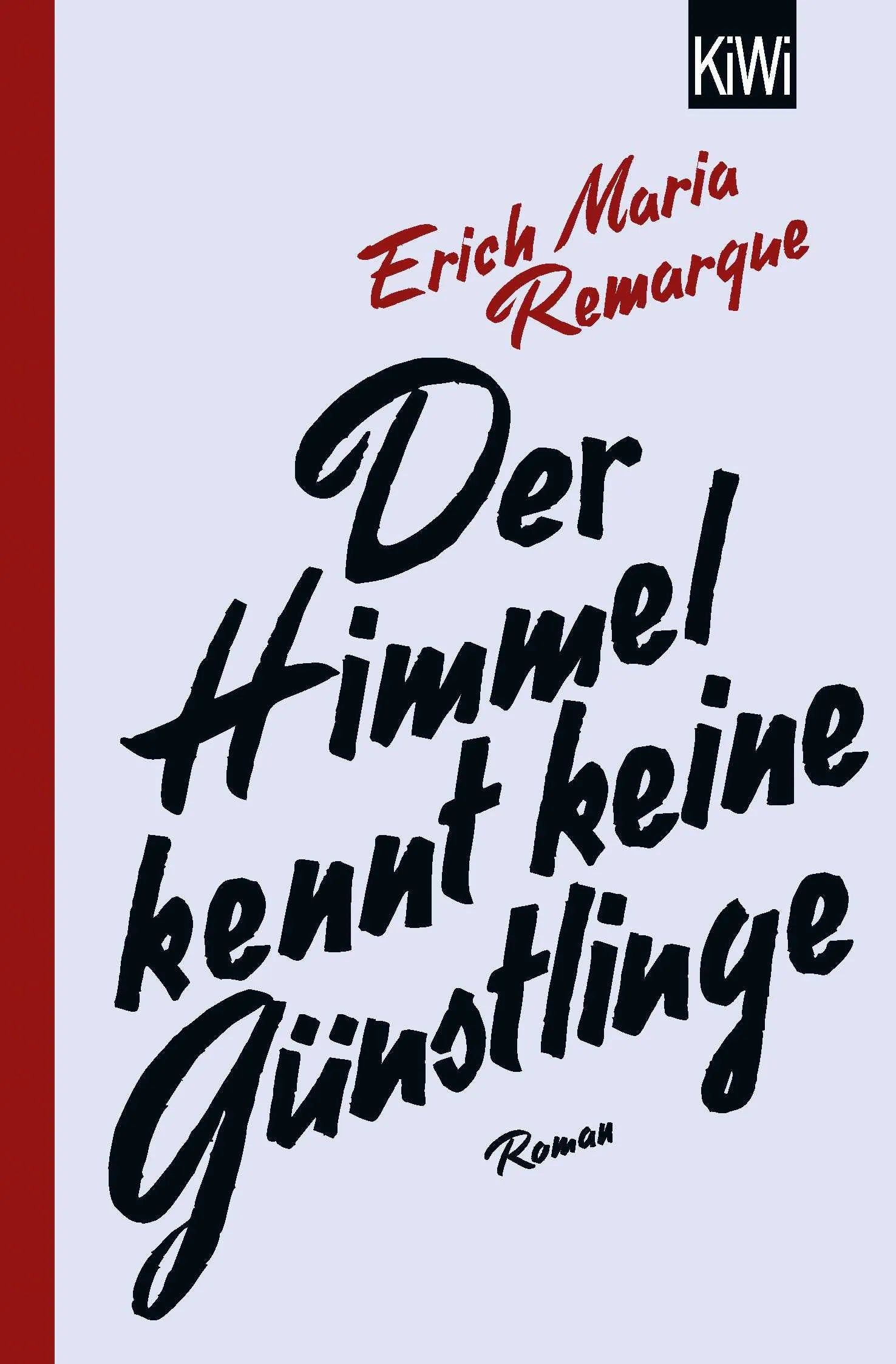 Buchcover von 'Der Himmel kennt keine Günstlinge' - Taschenbuch von E.M. Remarque