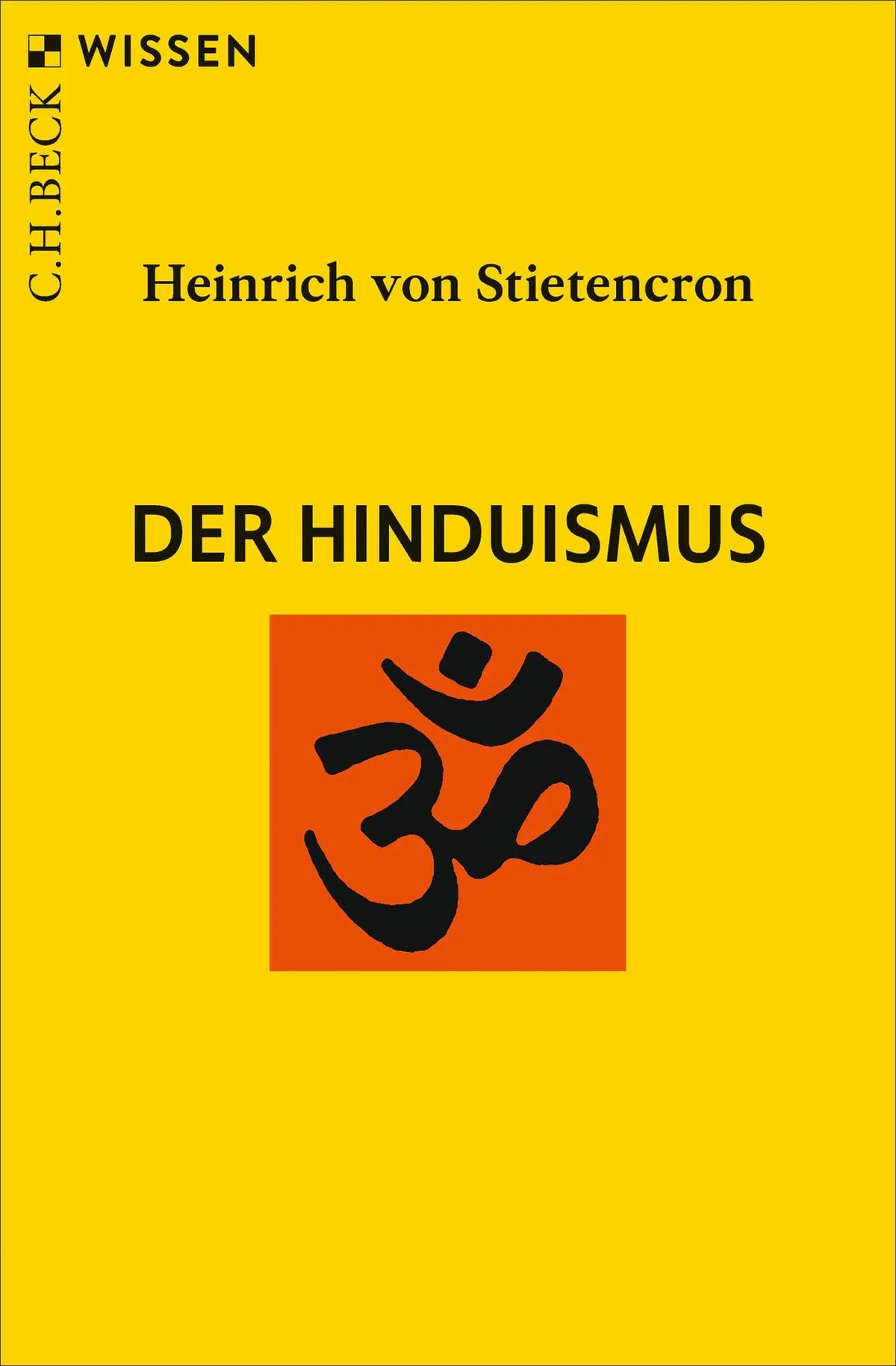 Cover: Der Hinduismus (Taschenbuch) von Heinrich Stietencron