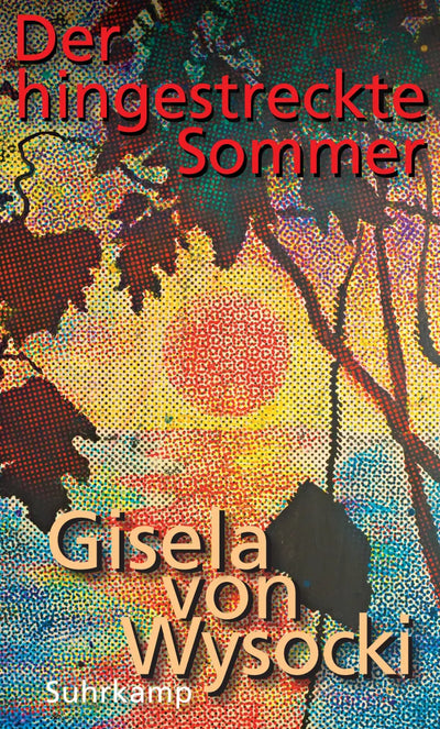 Der hingestreckte Sommer