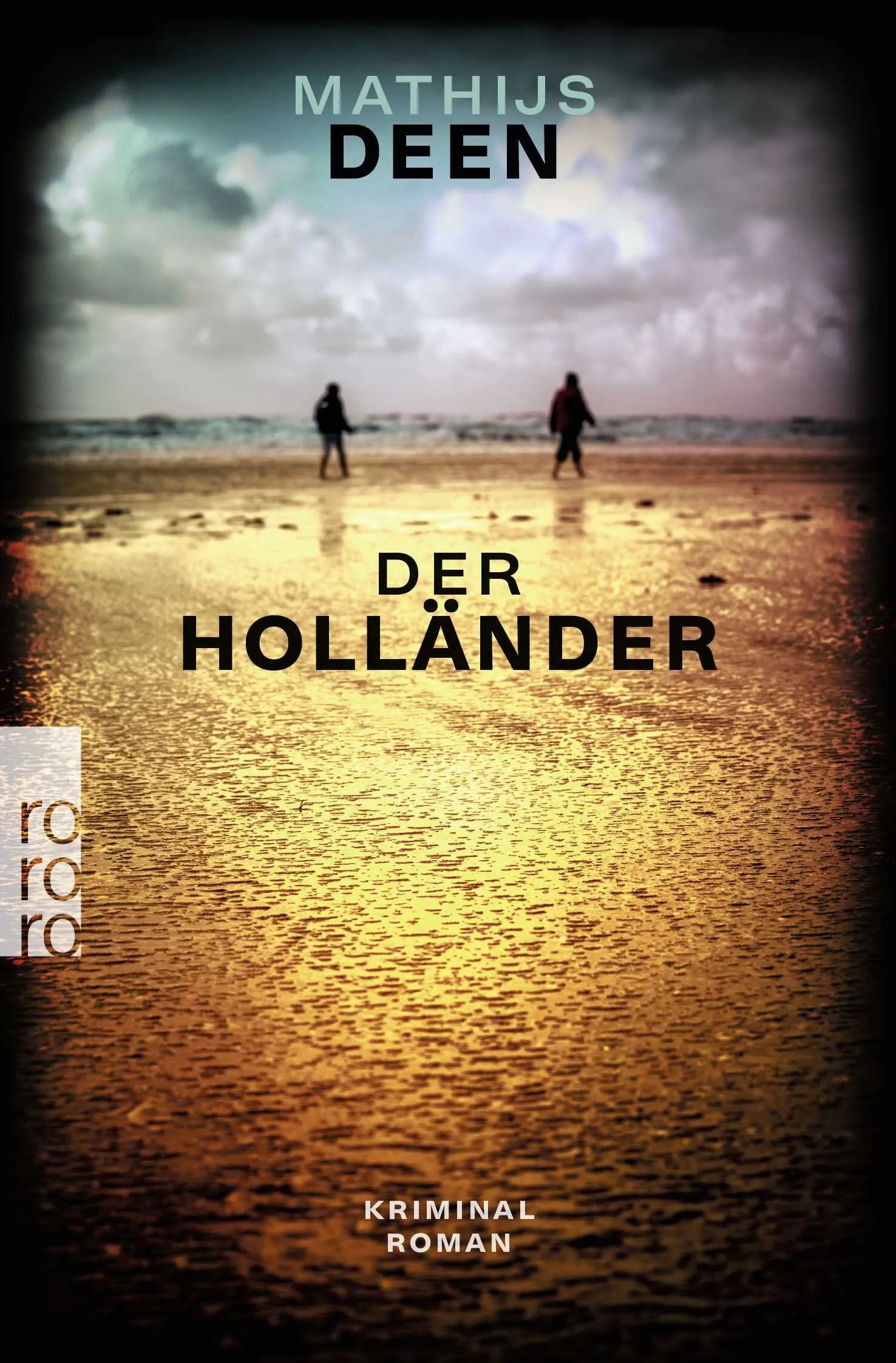 Buchcover von 'Der Holländer' - Taschenbuch von Mathijs Deen
