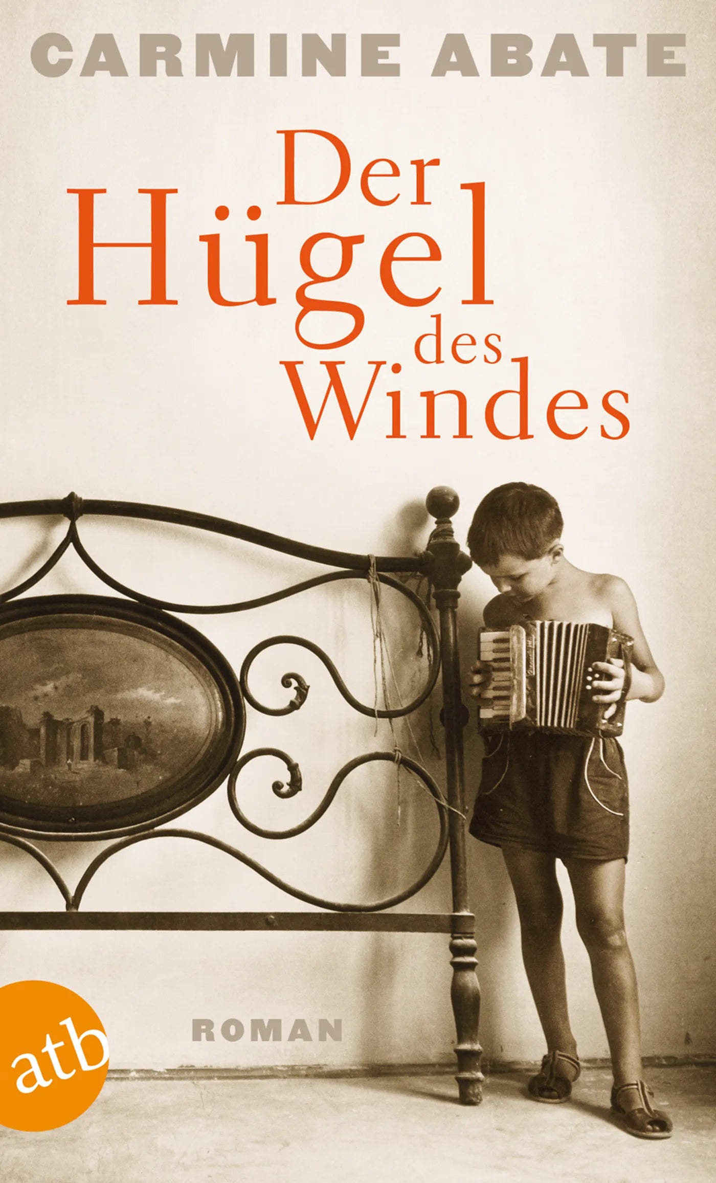 Buchcover von 'Der Hügel des Windes' - Taschenbuch von Carmine Abate