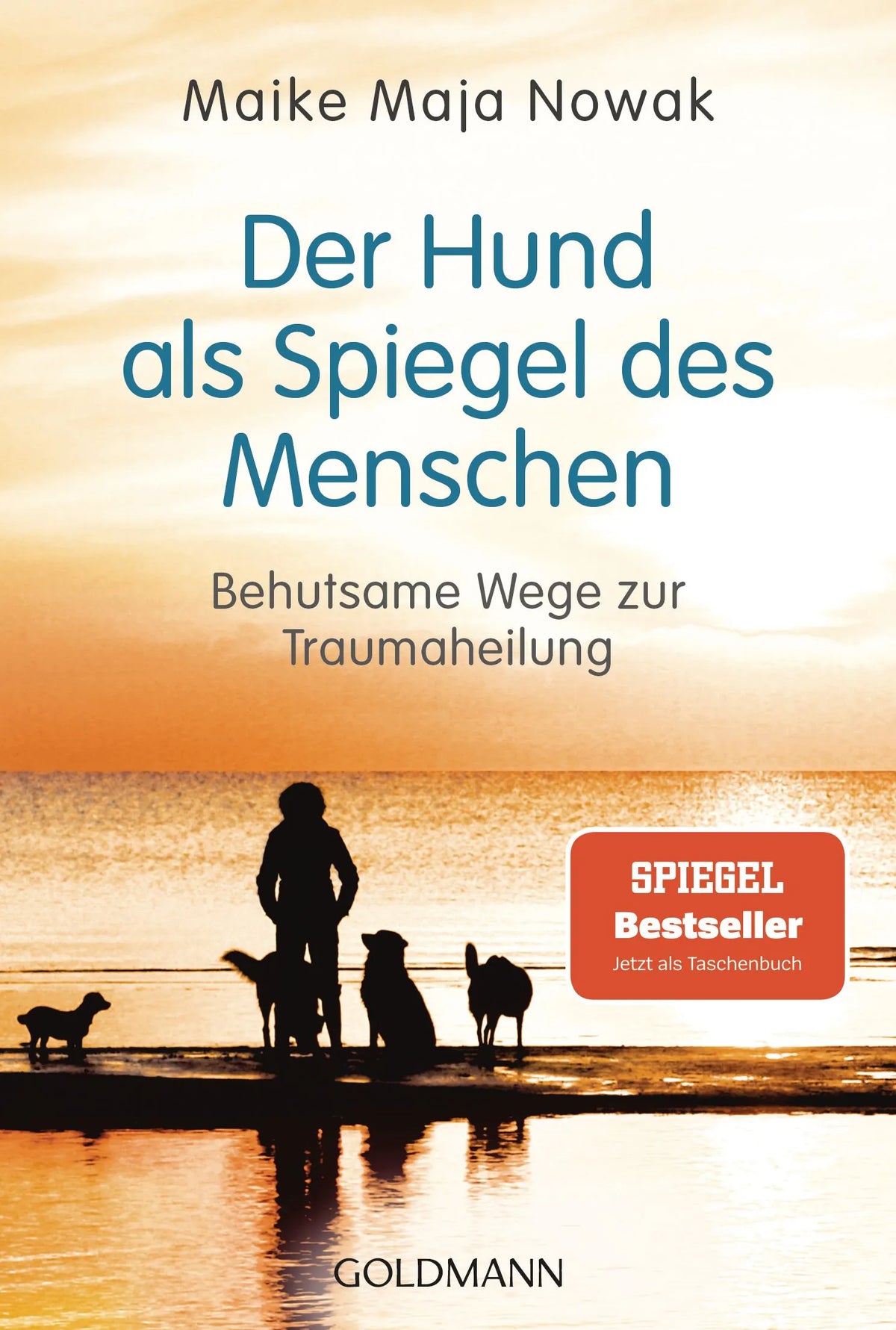 Cover: Der Hund als Spiegel des Menschen (Taschenbuch) von Maike Maja Nowak