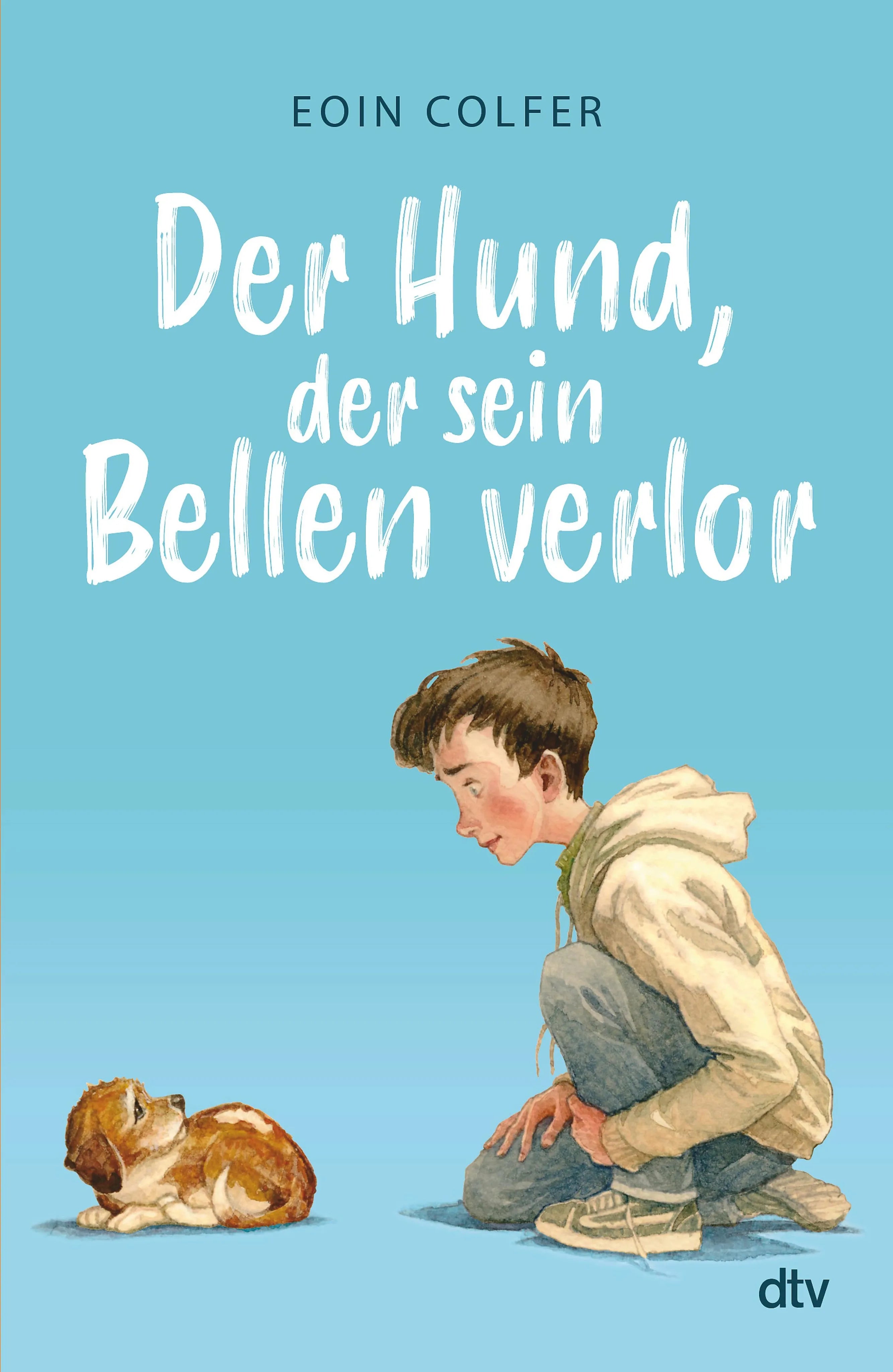 Cover: Der Hund, der sein Bellen verlor (E-Book) von Eoin Colfer