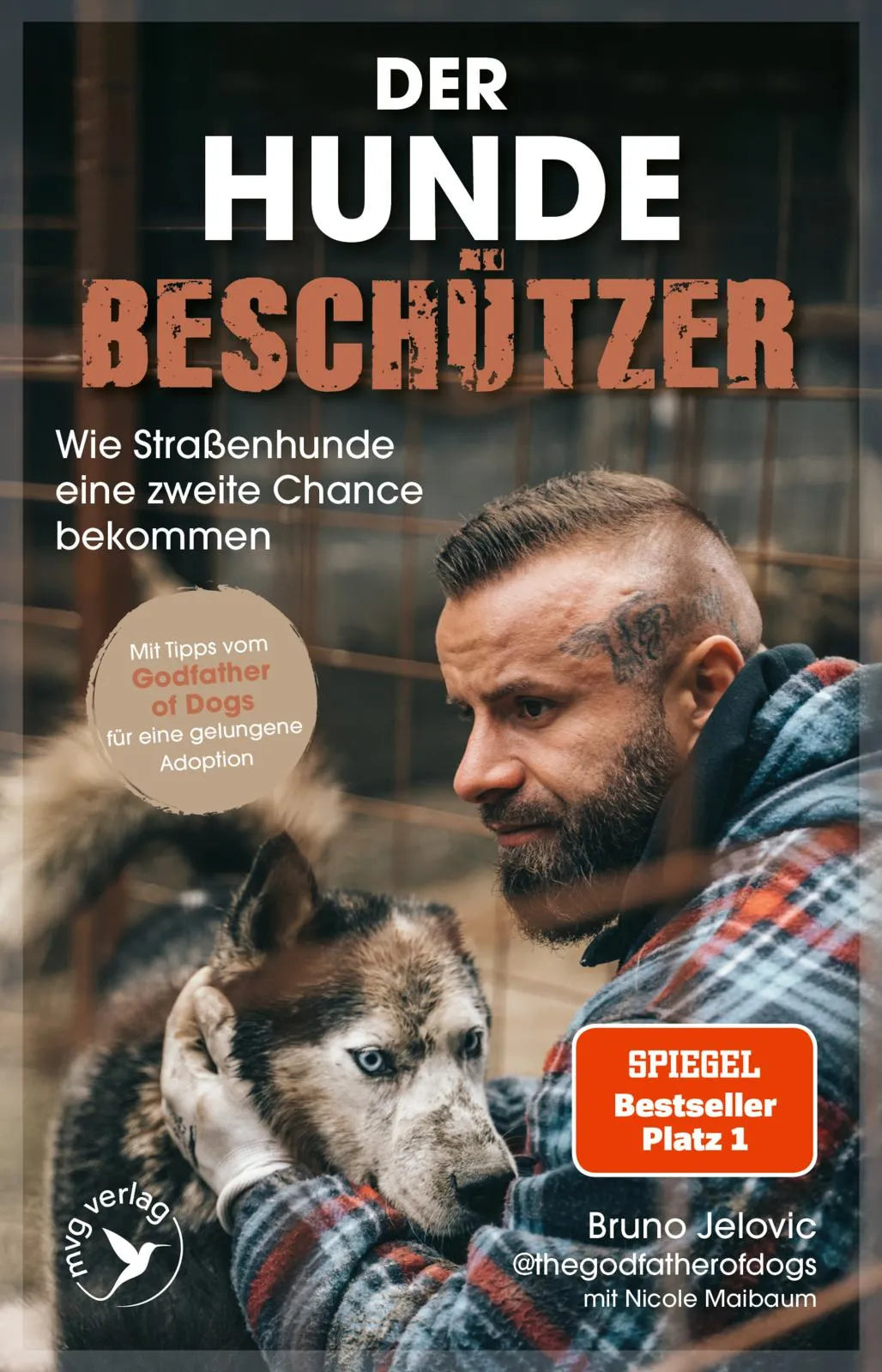 Cover: Der Hundebeschützer (Taschenbuch) von @thegodfatherofdogs