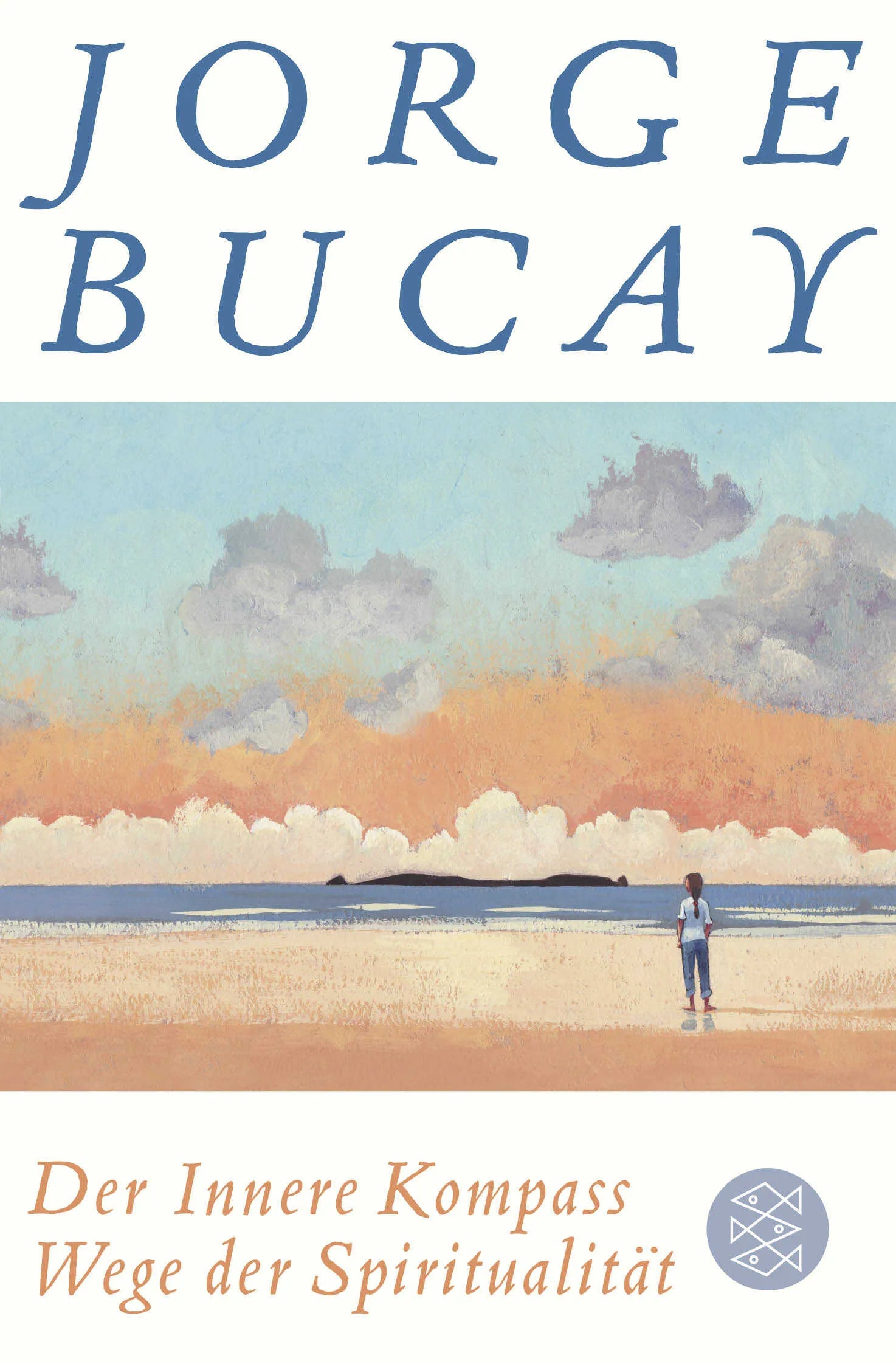 Buchcover von 'Der Innere Kompass' - Taschenbuch von Jorge Bucay