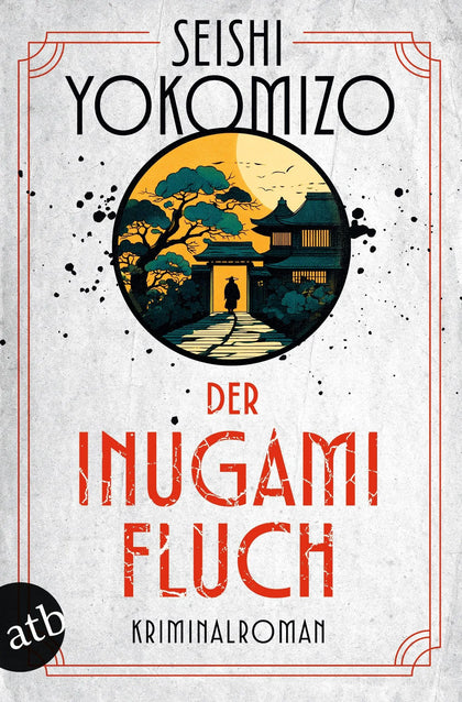 Cover: Der Inugami-Fluch (Taschenbuch) von Seishi Yokomizo