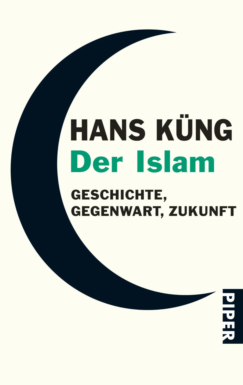 Buchcover von 'Der Islam' - Taschenbuch von Hans Küng