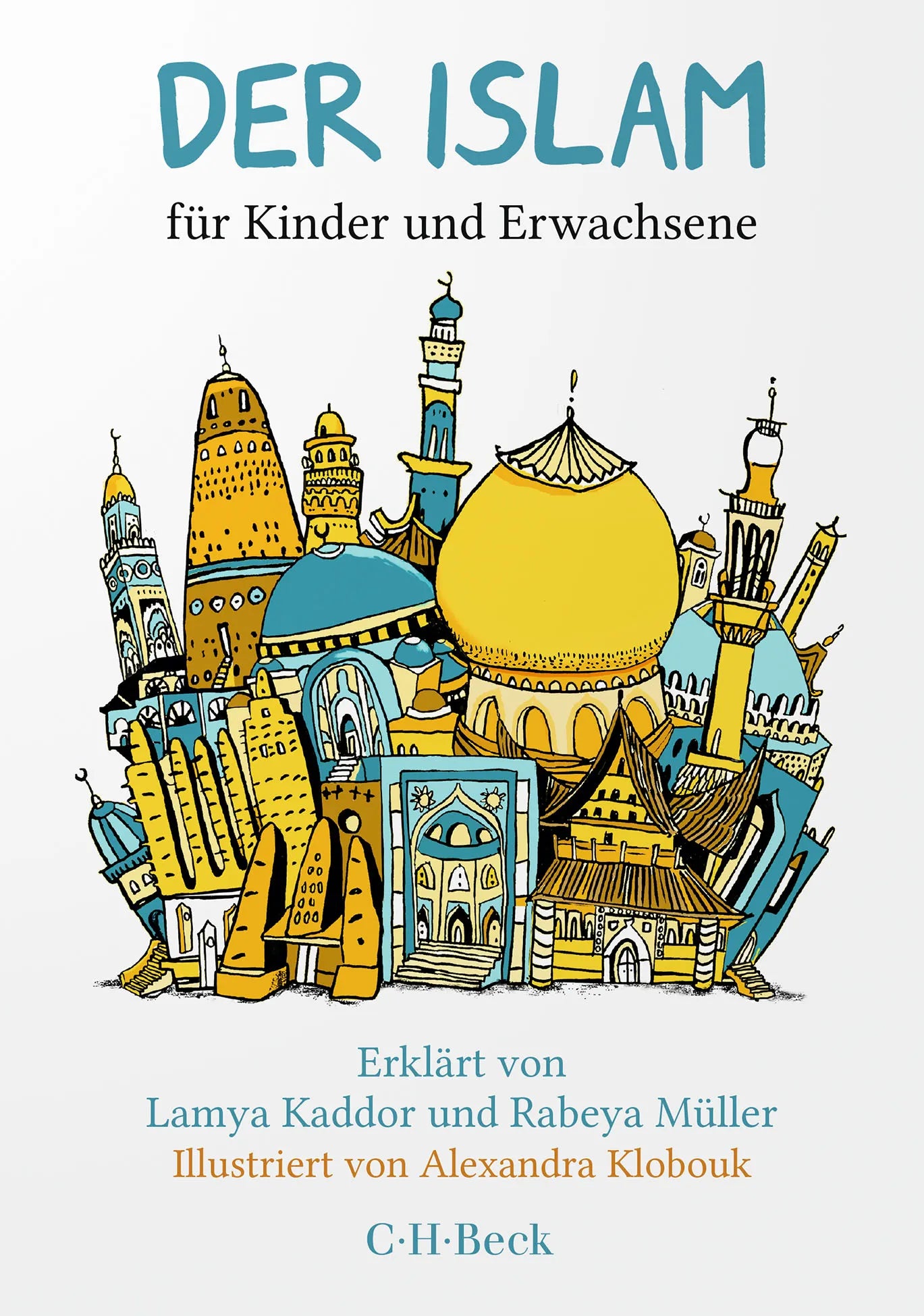 Buchcover von 'Der Islam' - Taschenbuch von Lamya Kaddor