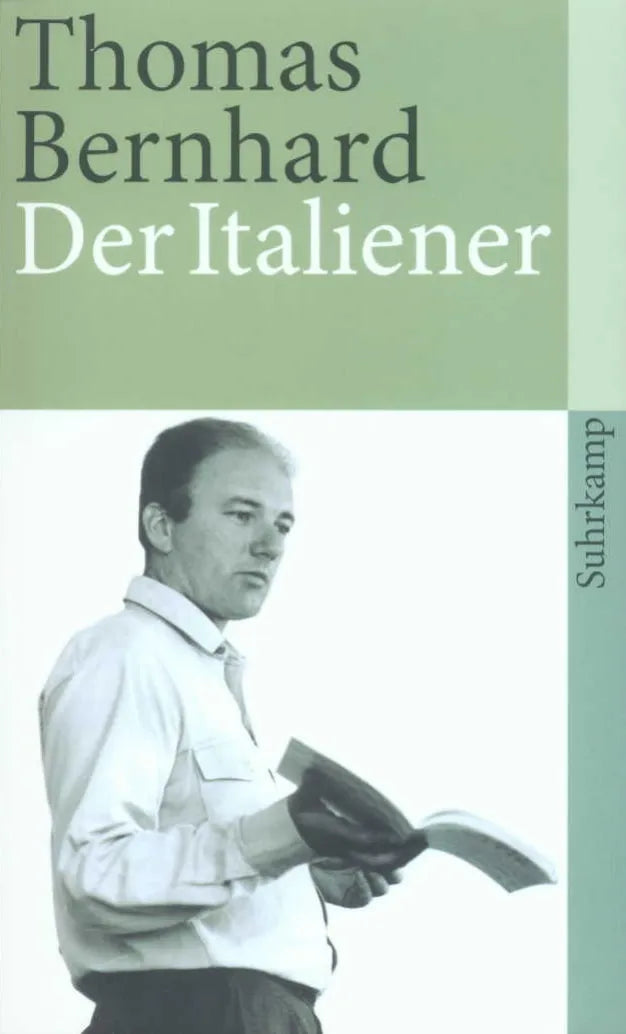 Buchcover von 'Der Italiener' - Taschenbuch von Thomas Bernhard