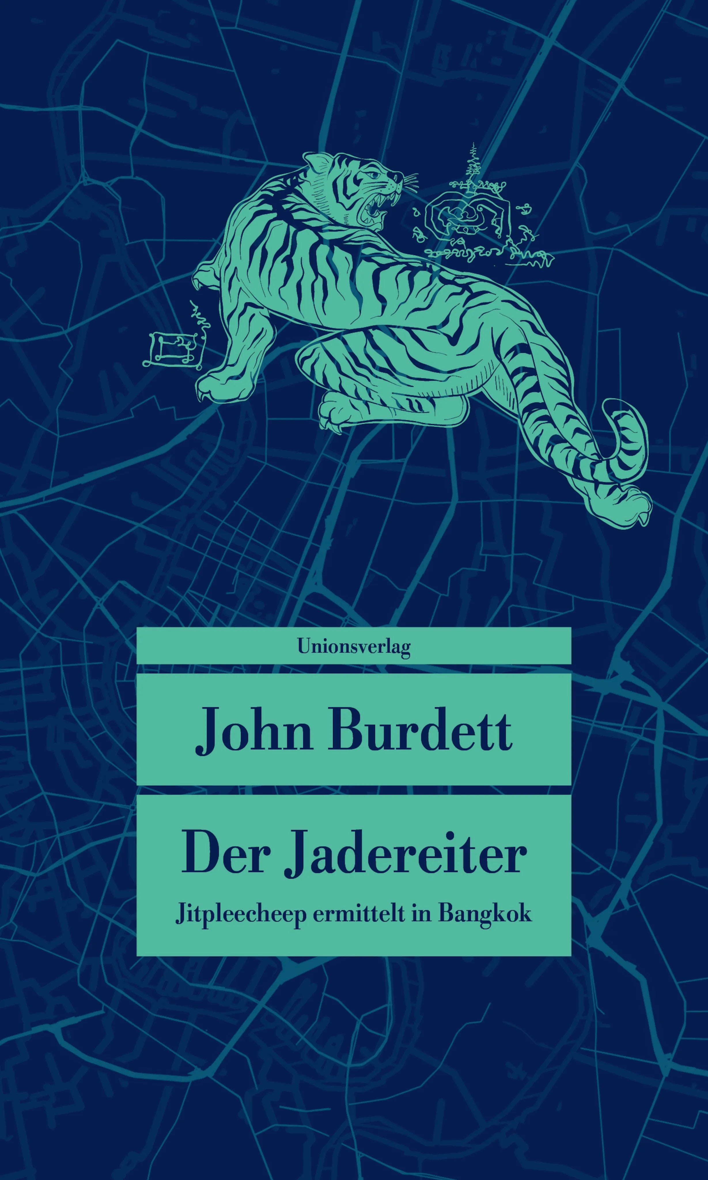 Buchcover von 'Der Jadereiter' - Taschenbuch von John Burdett