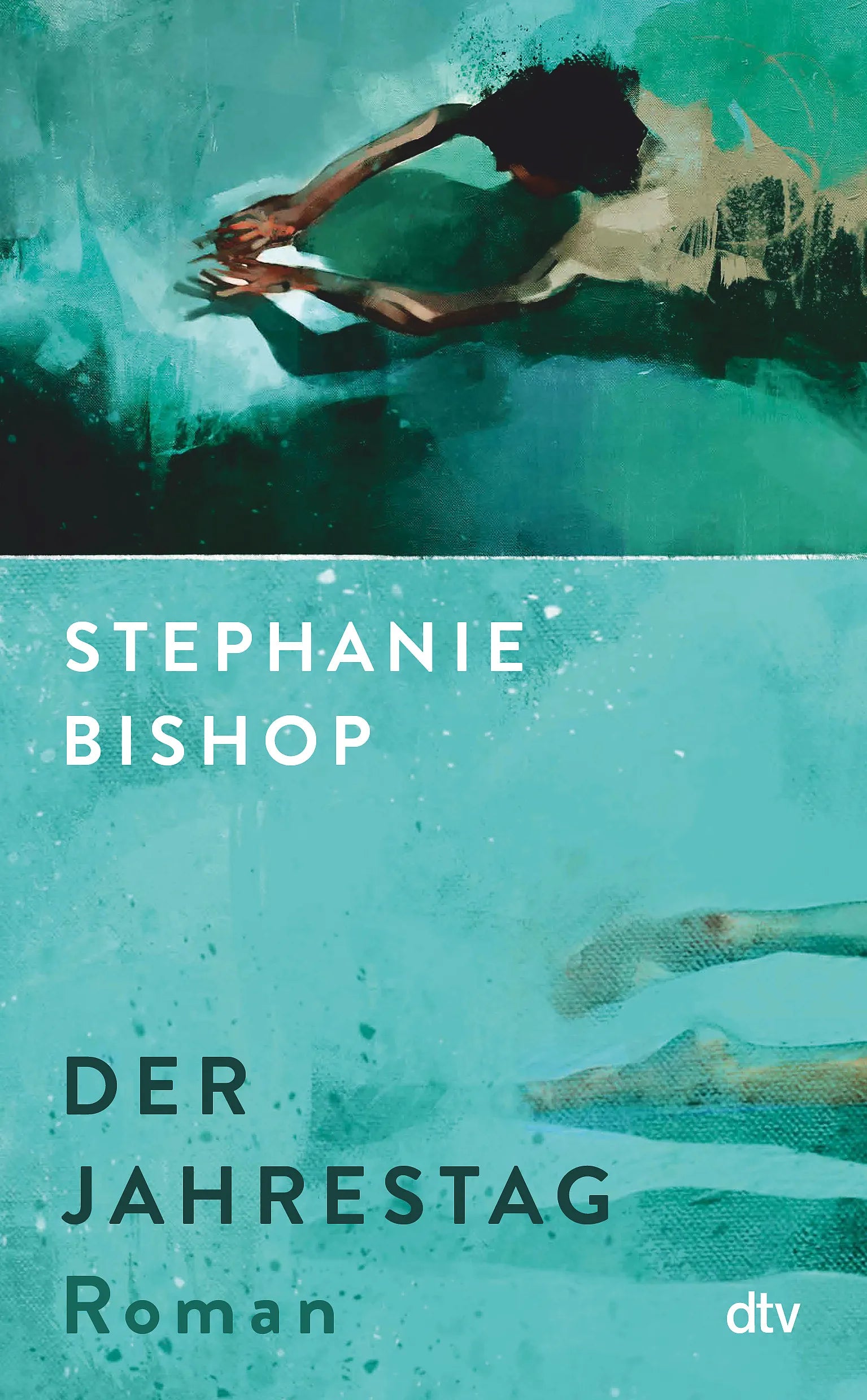 Buchcover von 'Der Jahrestag' - Gebundene Ausgabe von Stephanie Bishop