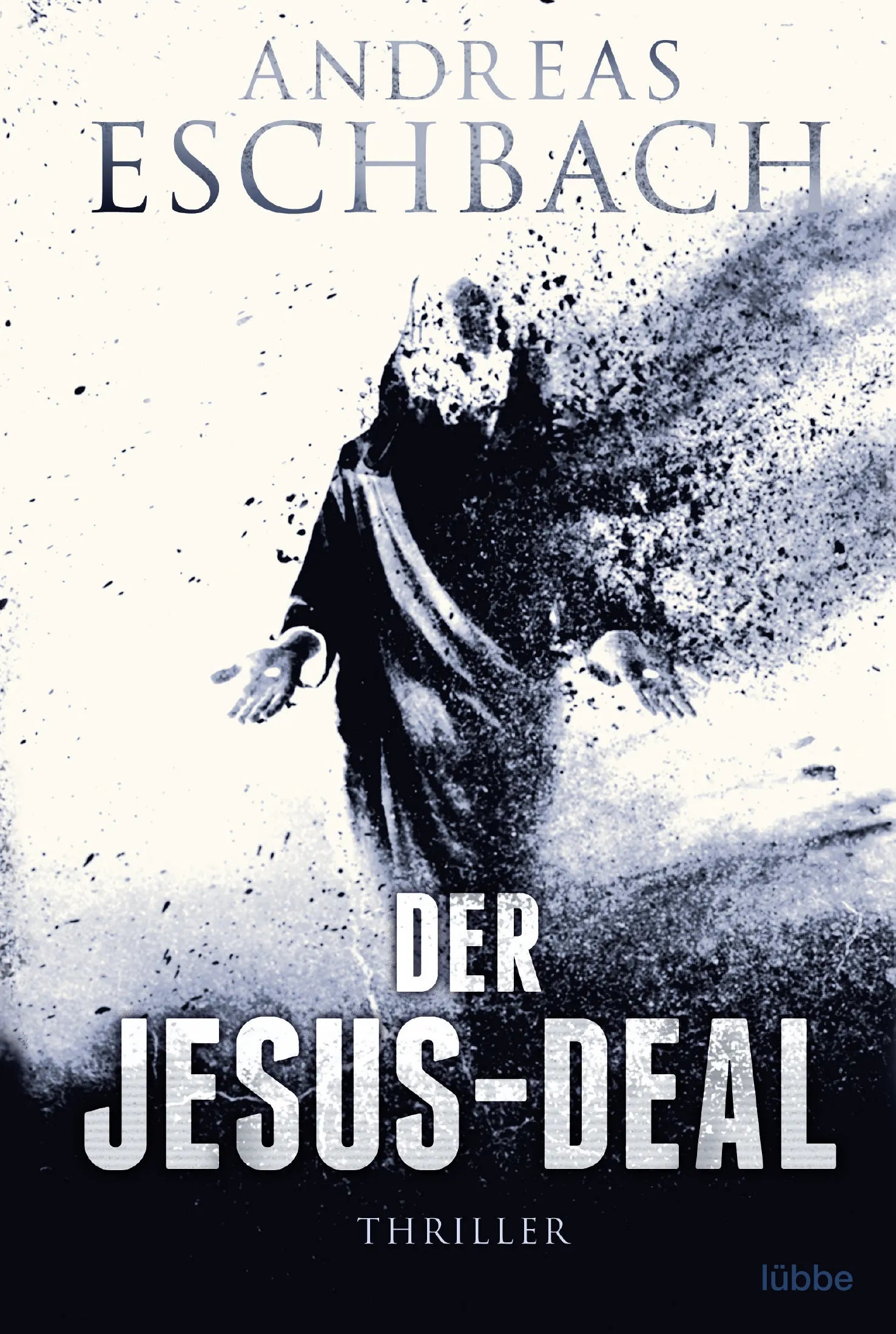 Buchcover von 'Der Jesus-Deal' - Taschenbuch von Andreas Eschbach
