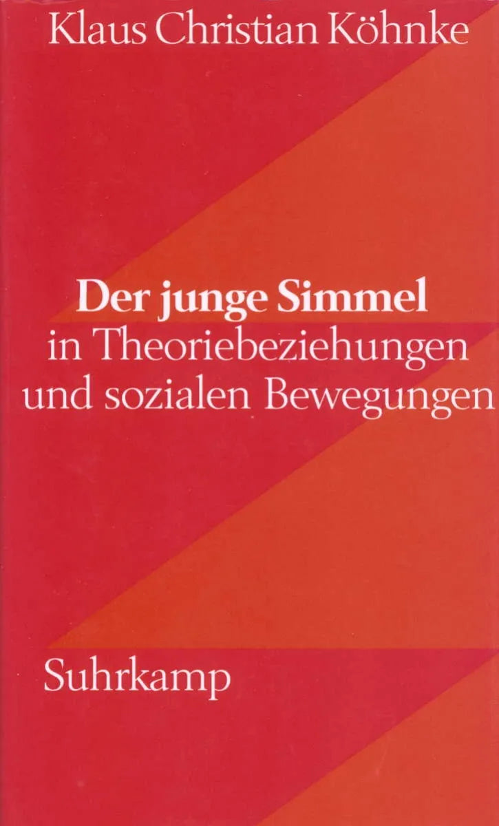 Der junge Simmel – in Theoriebeziehungen und sozialen Bewegungen
