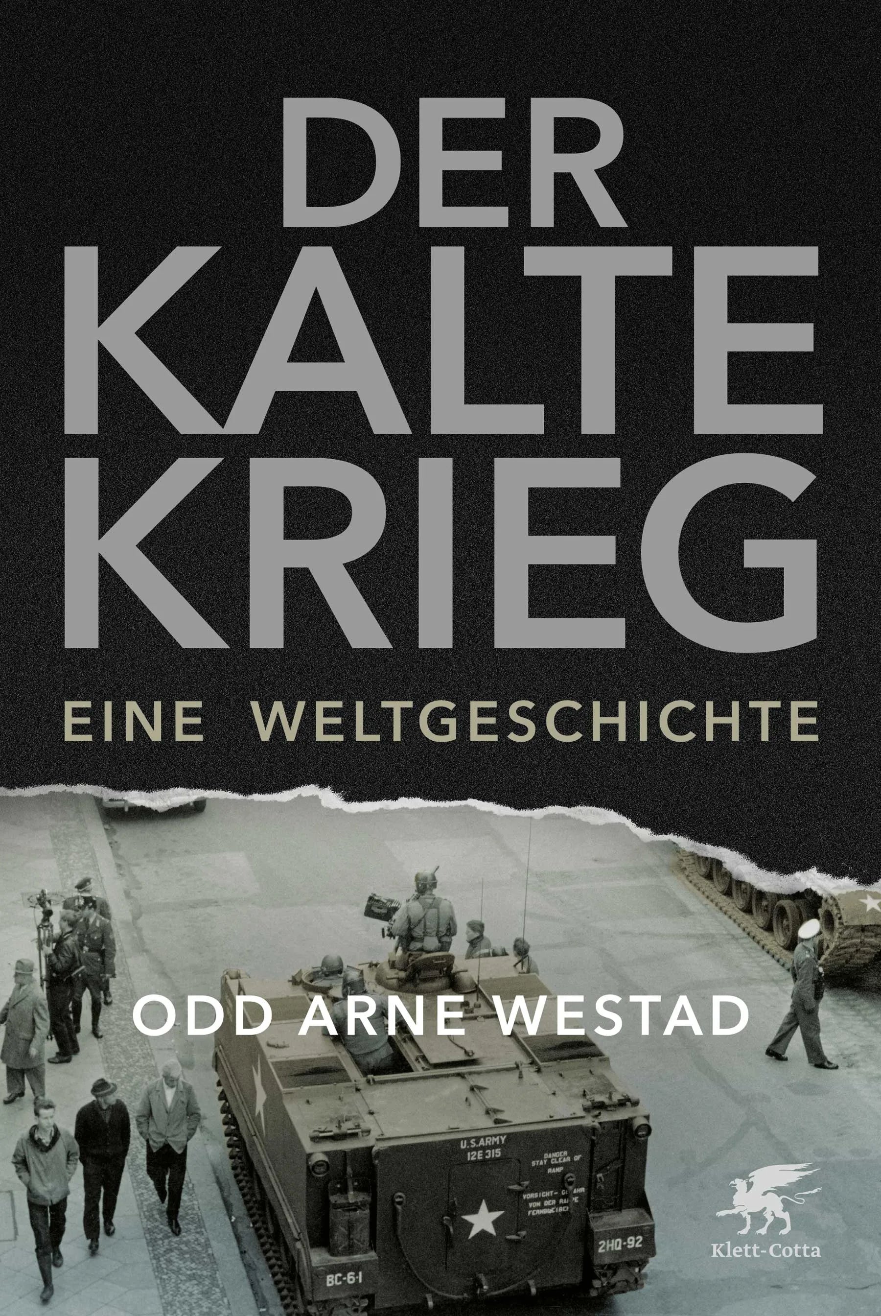Buchcover von 'Der Kalte Krieg' - Gebundene Ausgabe von Odd Arne Westad