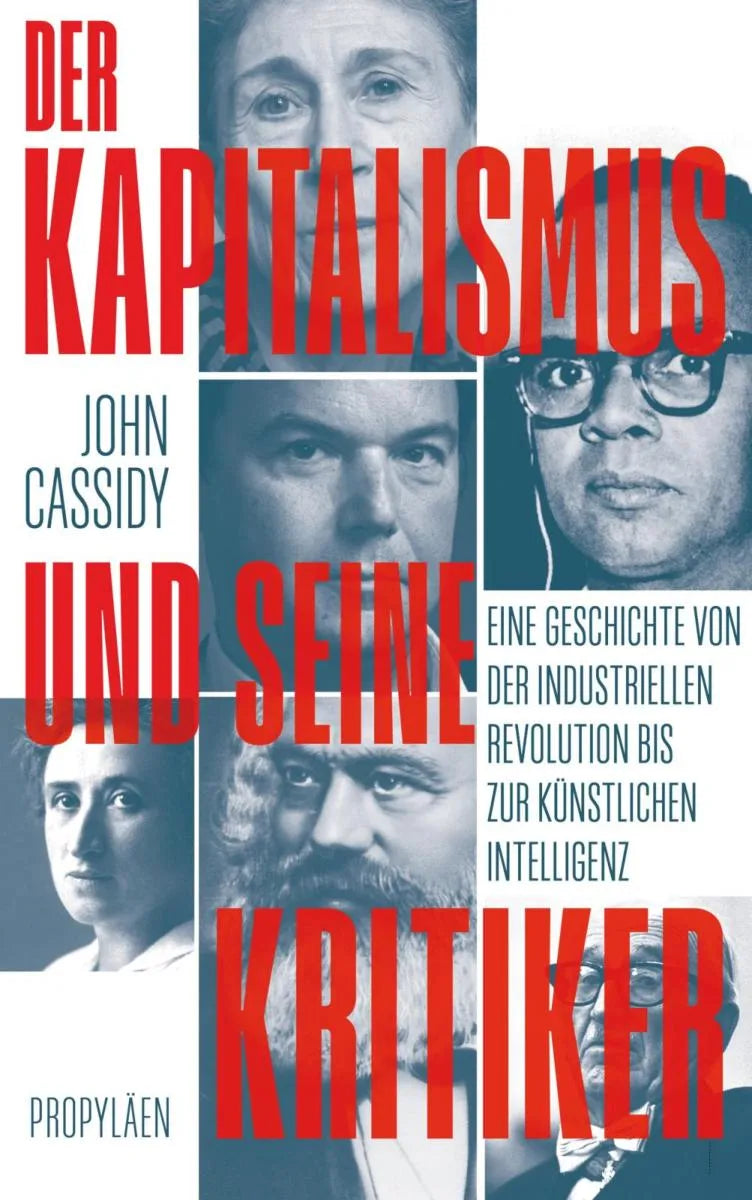 Cover: Der Kapitalismus und seine Kritiker (E-Book) von John Cassidy