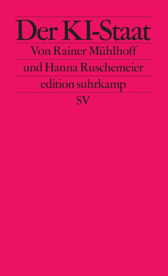 Cover: Der KI-Staat (Taschenbuch) von Rainer Mühlhoff