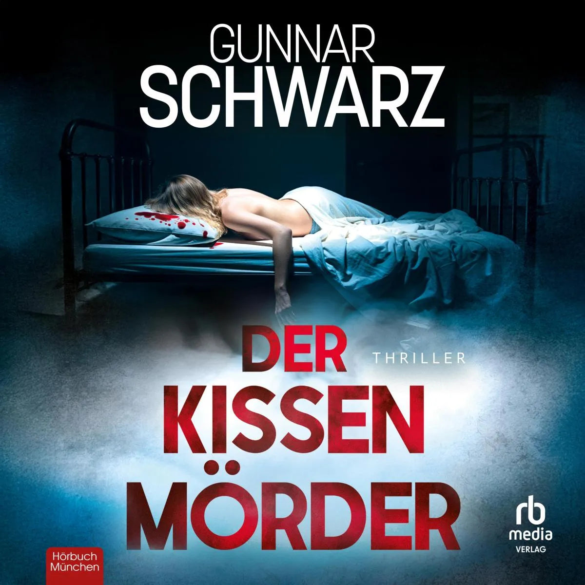 Cover: Der Kissenmörder (Hörbuch Download) von Gunnar Schwarz