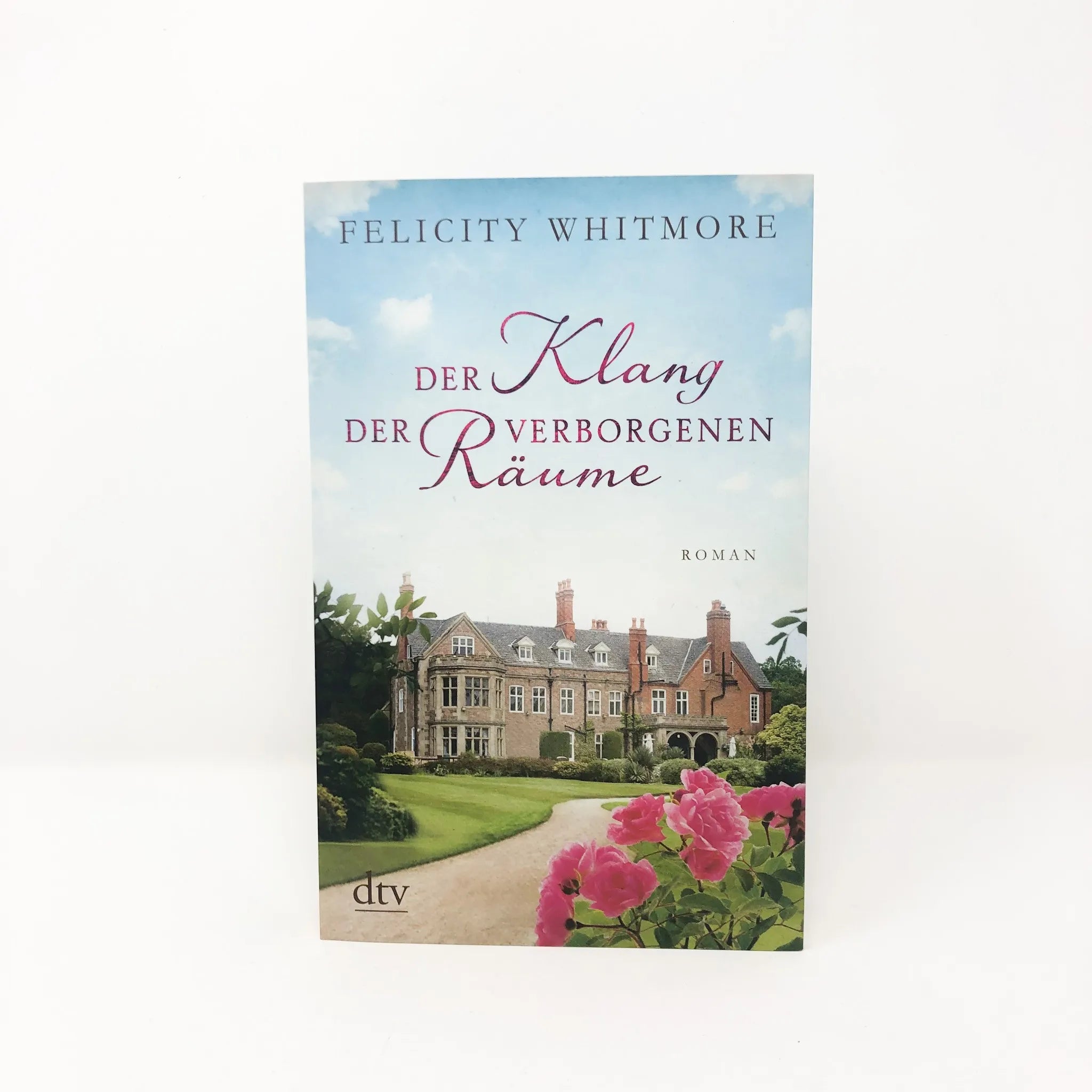 Felicity Whitmore - Der Klang der verborgenen Räume