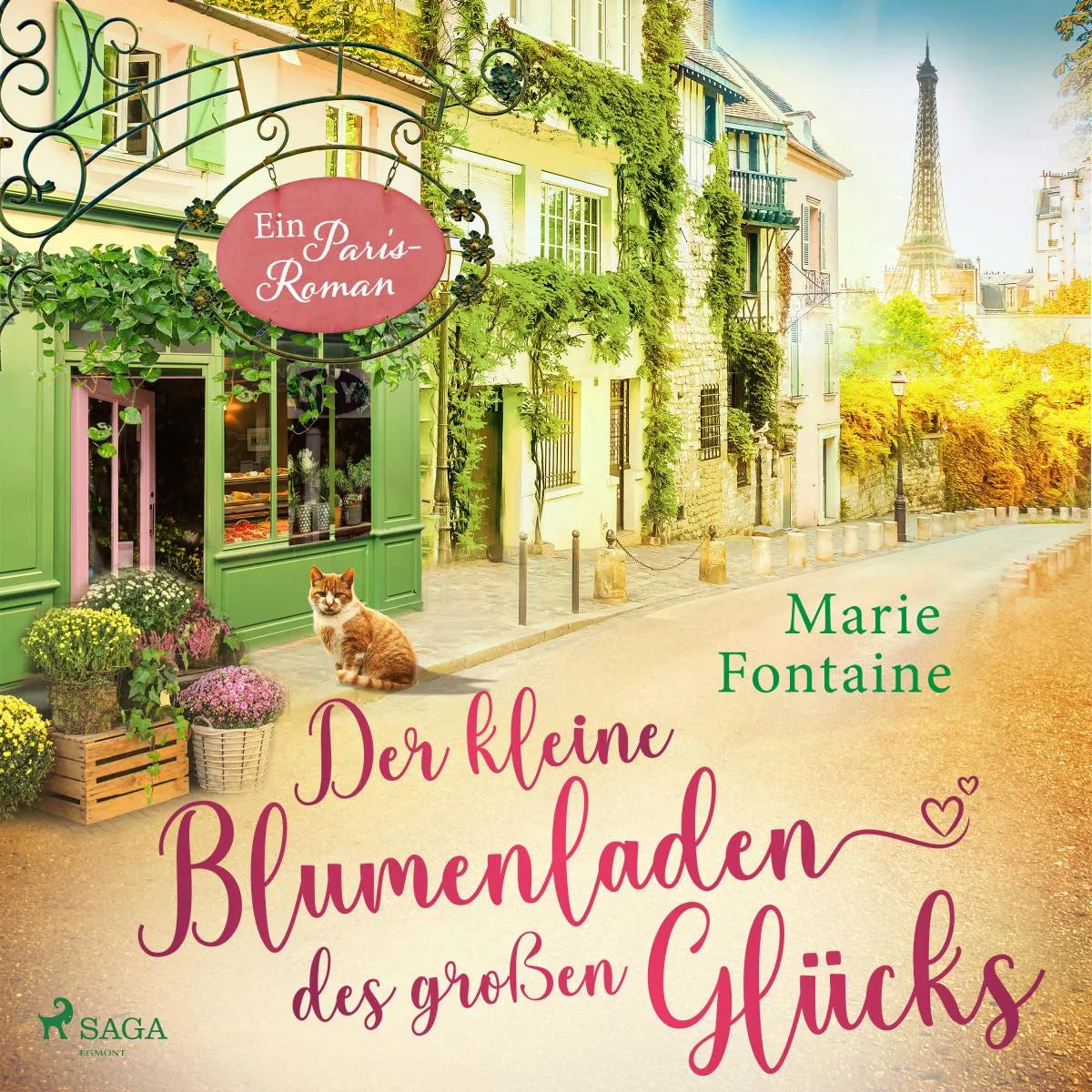 Cover: Der kleine Blumenladen des großen Glücks (Hörbuch Download) von Marie Fontaine