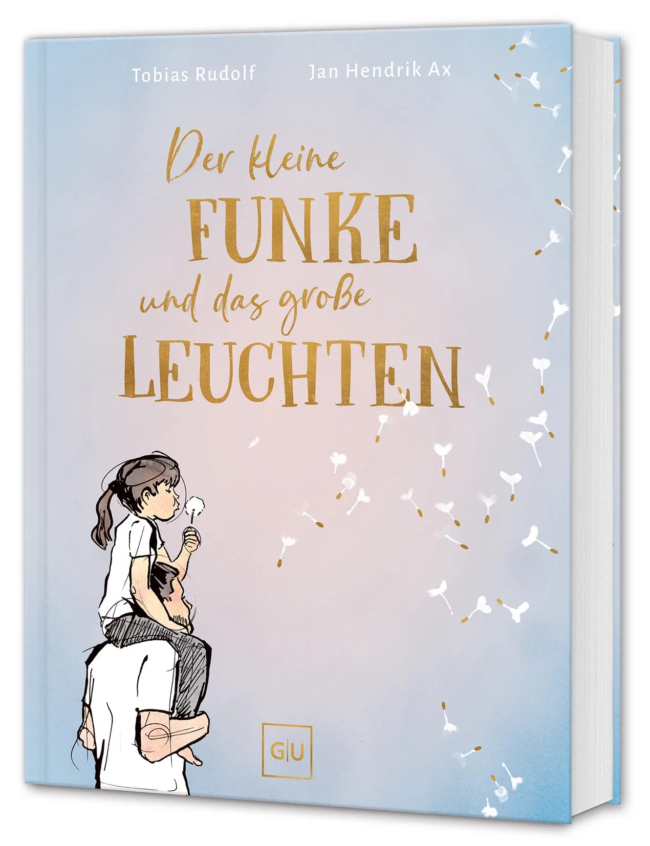 Buchcover von 'Der kleine Funke und das große Leuchten' - Gebundene Ausgabe von Tobias Rudolf